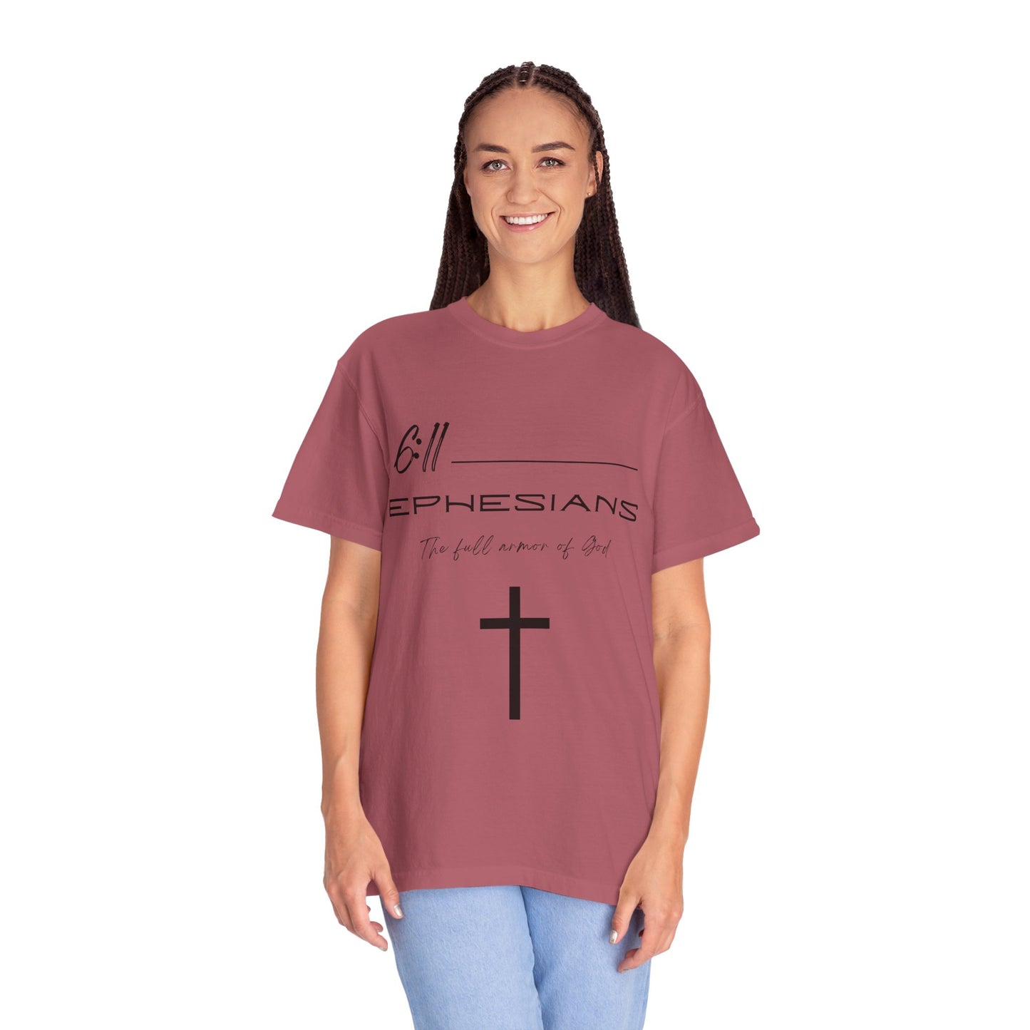 Ephesians 6:11 w/ Full Scripture On Back Unisex Garment-Dyed T-shirt