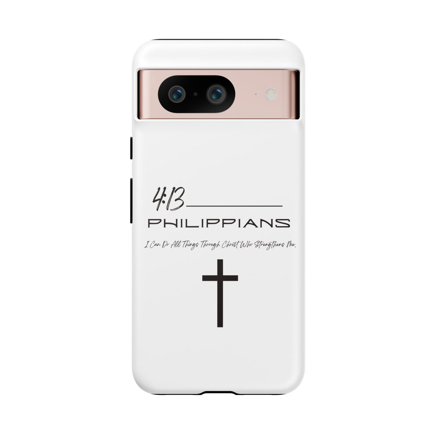 Philippians 4:13 Tough Cases Iphone Samsung Google