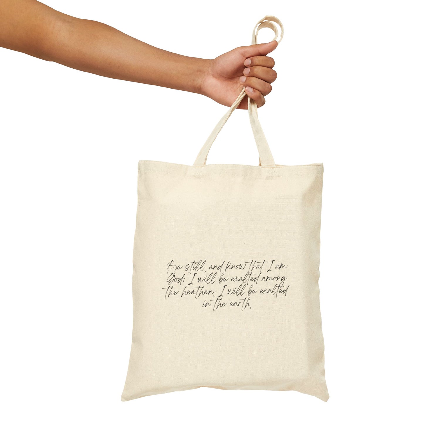 Psalm 46:10 w/ Full Scripture Cotton Canvas Tote Bag