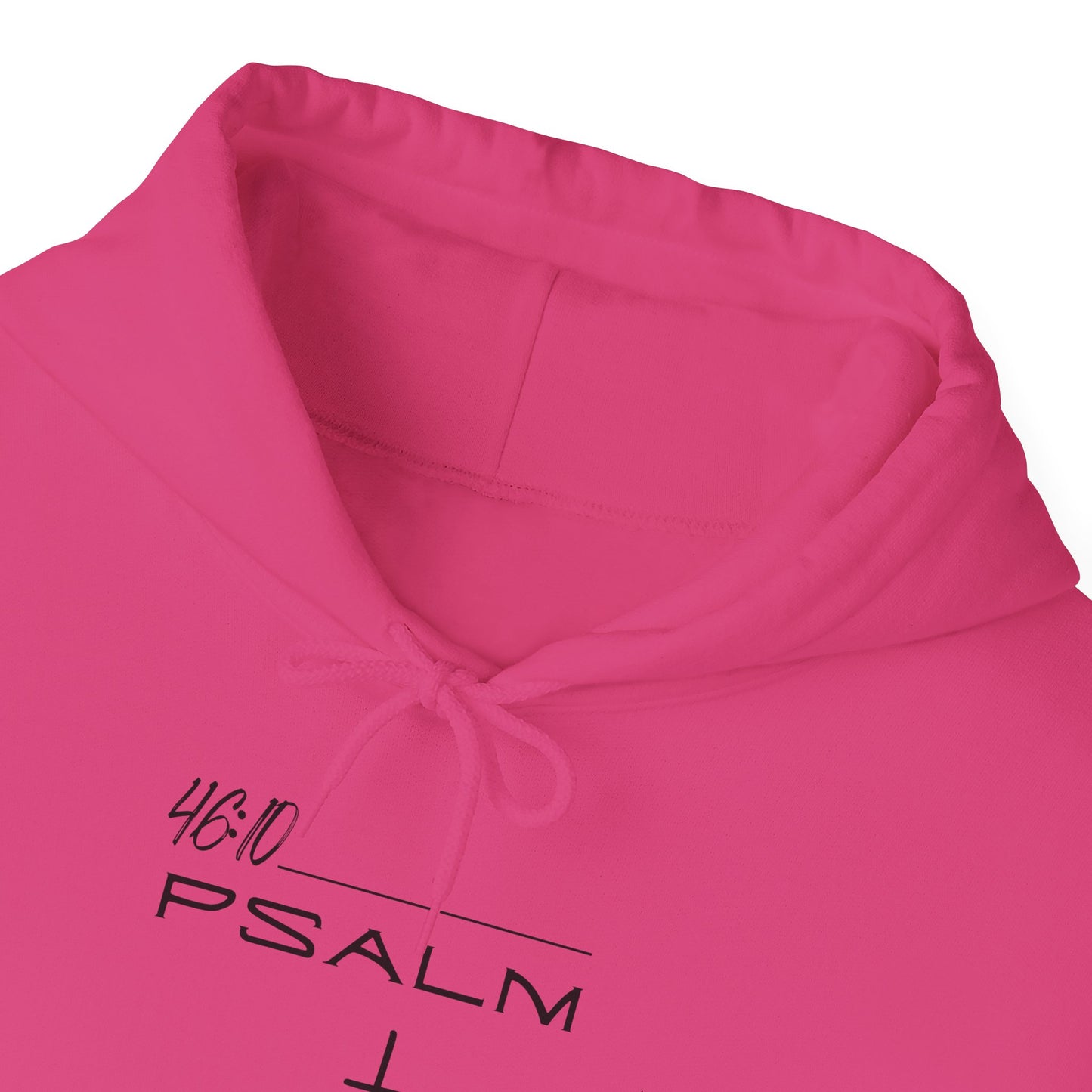 Psalm 46:10 w/ Full Scripture on Back Unisex Heavy Blend™ Hooded Sweatshirt