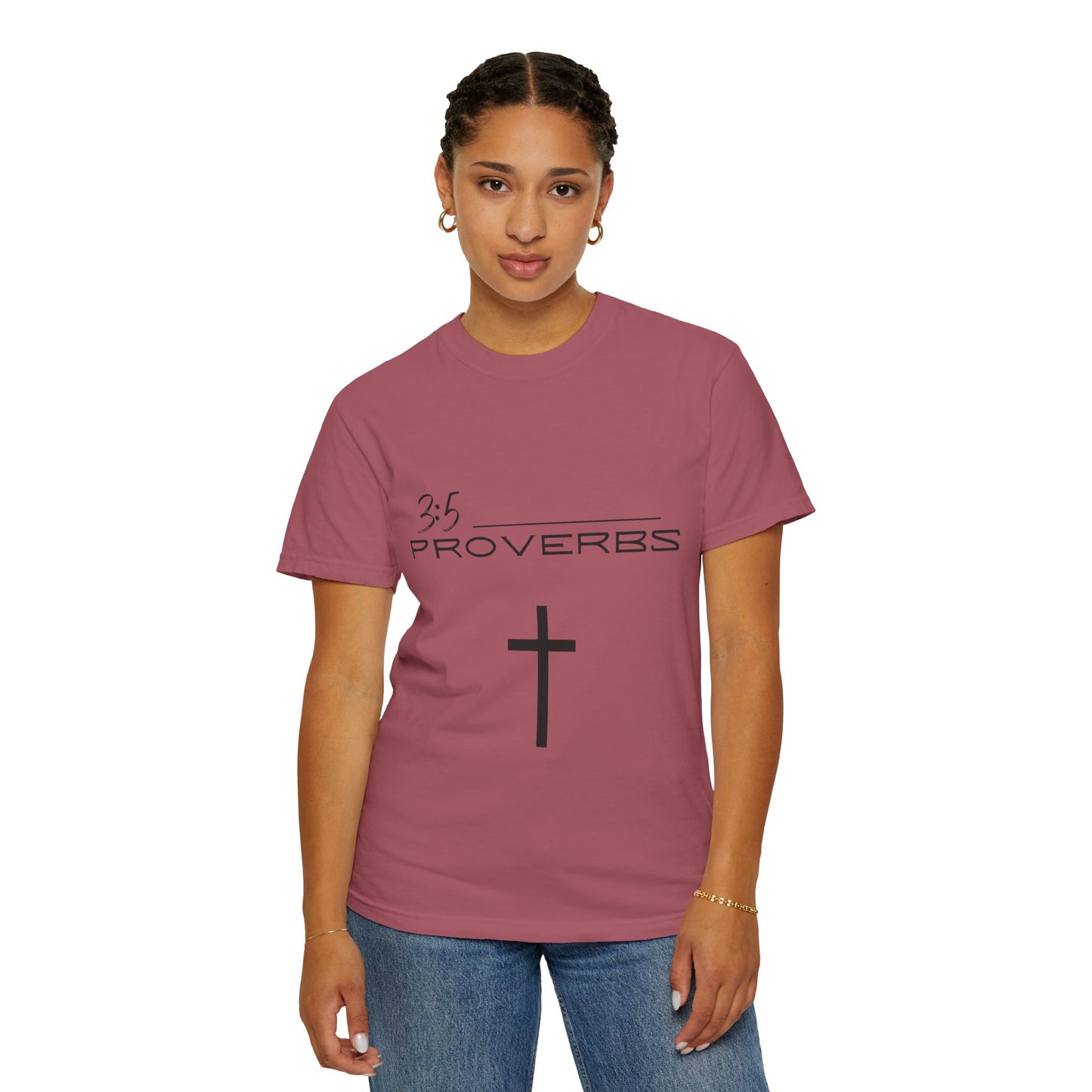 Proverbs 3:5 w/ Full Scripture on Back Unisex Garment-Dyed T-shirt