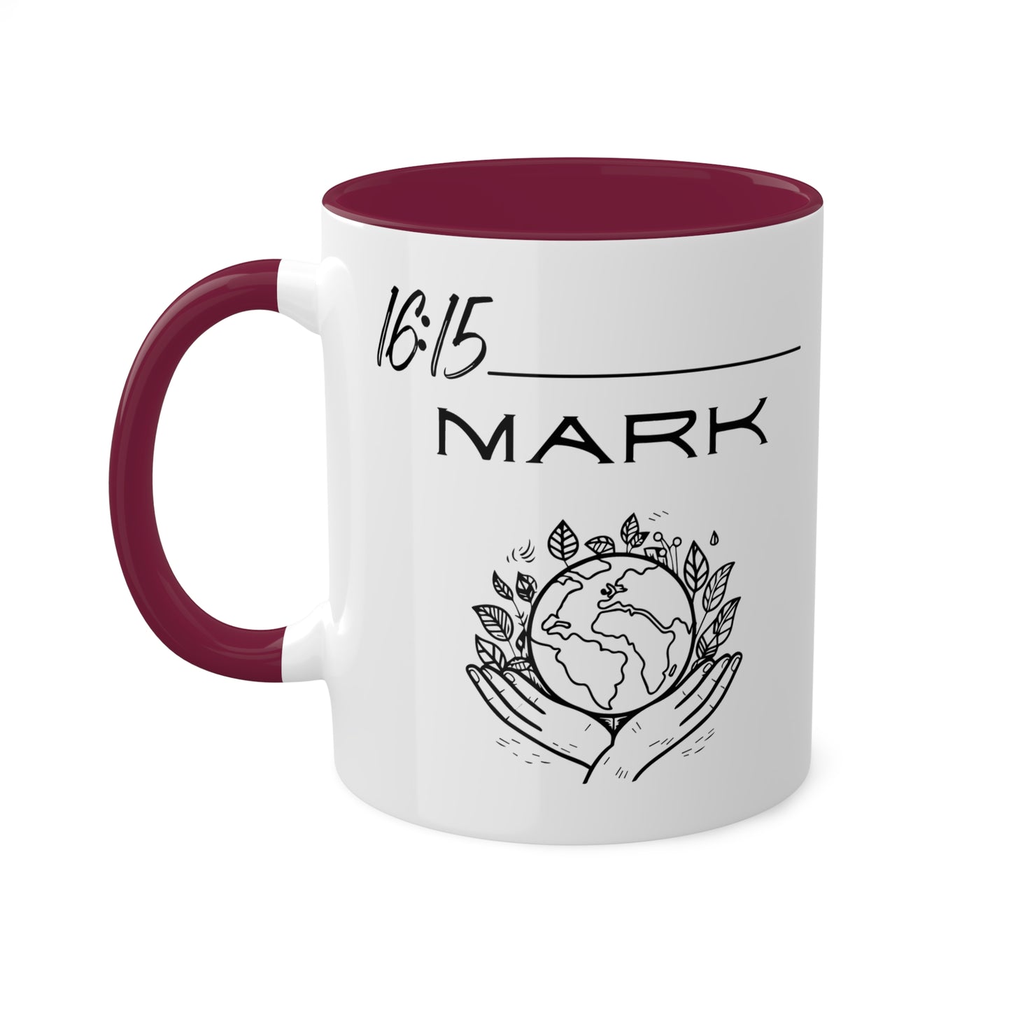 Mark 16:15 Colorful Mugs, 11oz