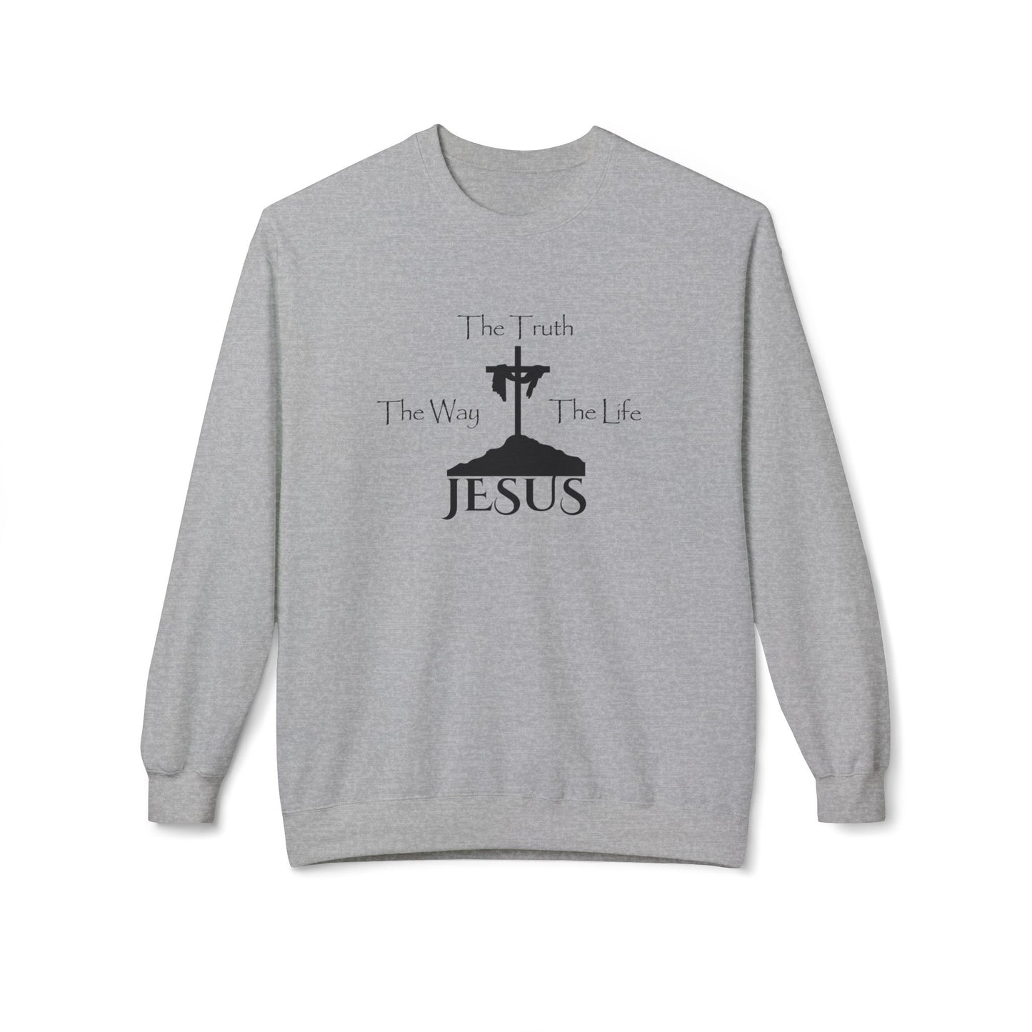 Jesus The Way The Truth The Life Unisex Midweight Softstyle Fleece Crewneck Sweatshirt