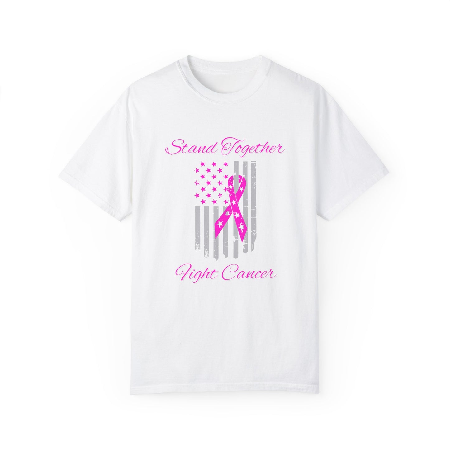 Stand Together Fight Breast Cancer Unisex Garment-Dyed T-shirt