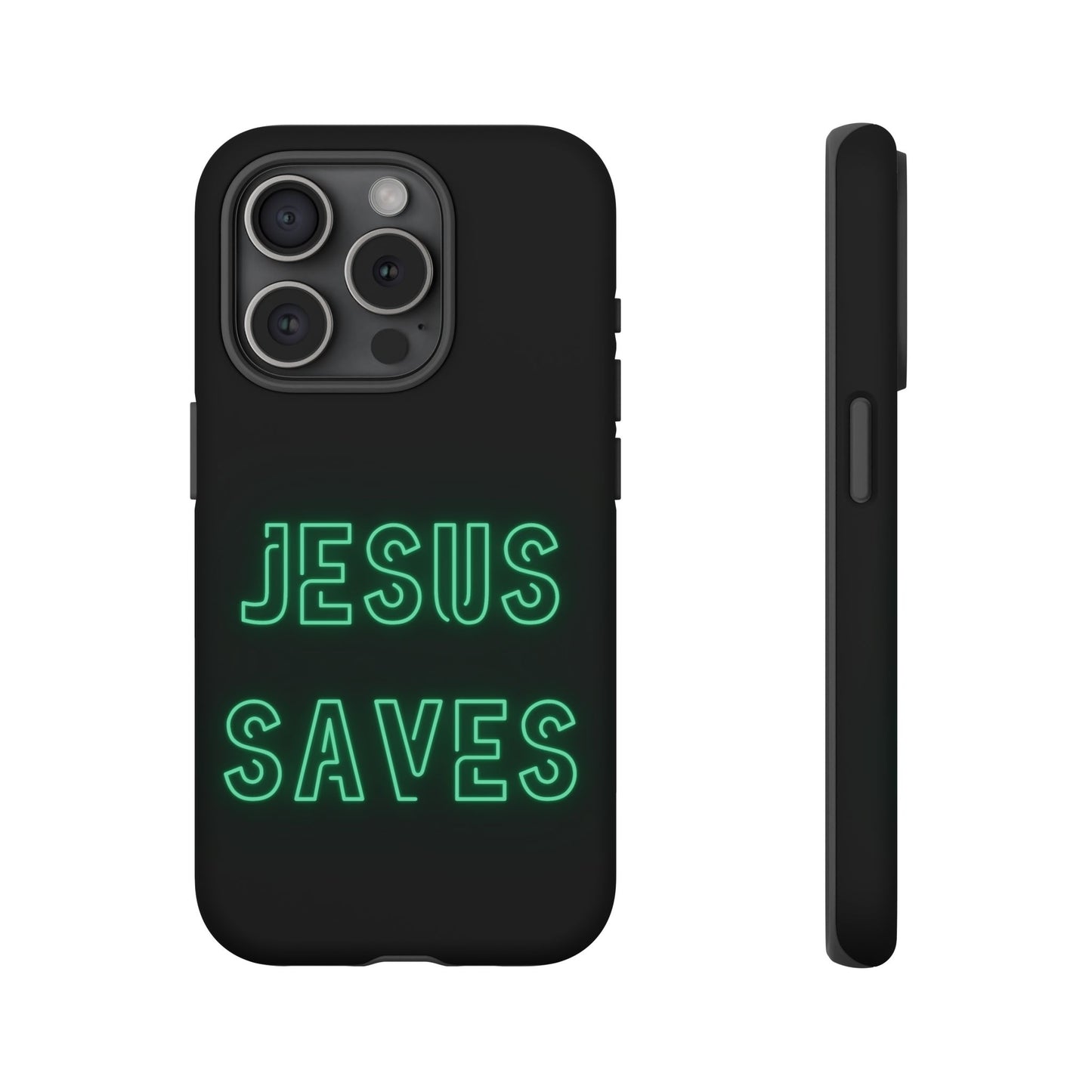 Jesus Saves Neon Signage Green Tough Cases