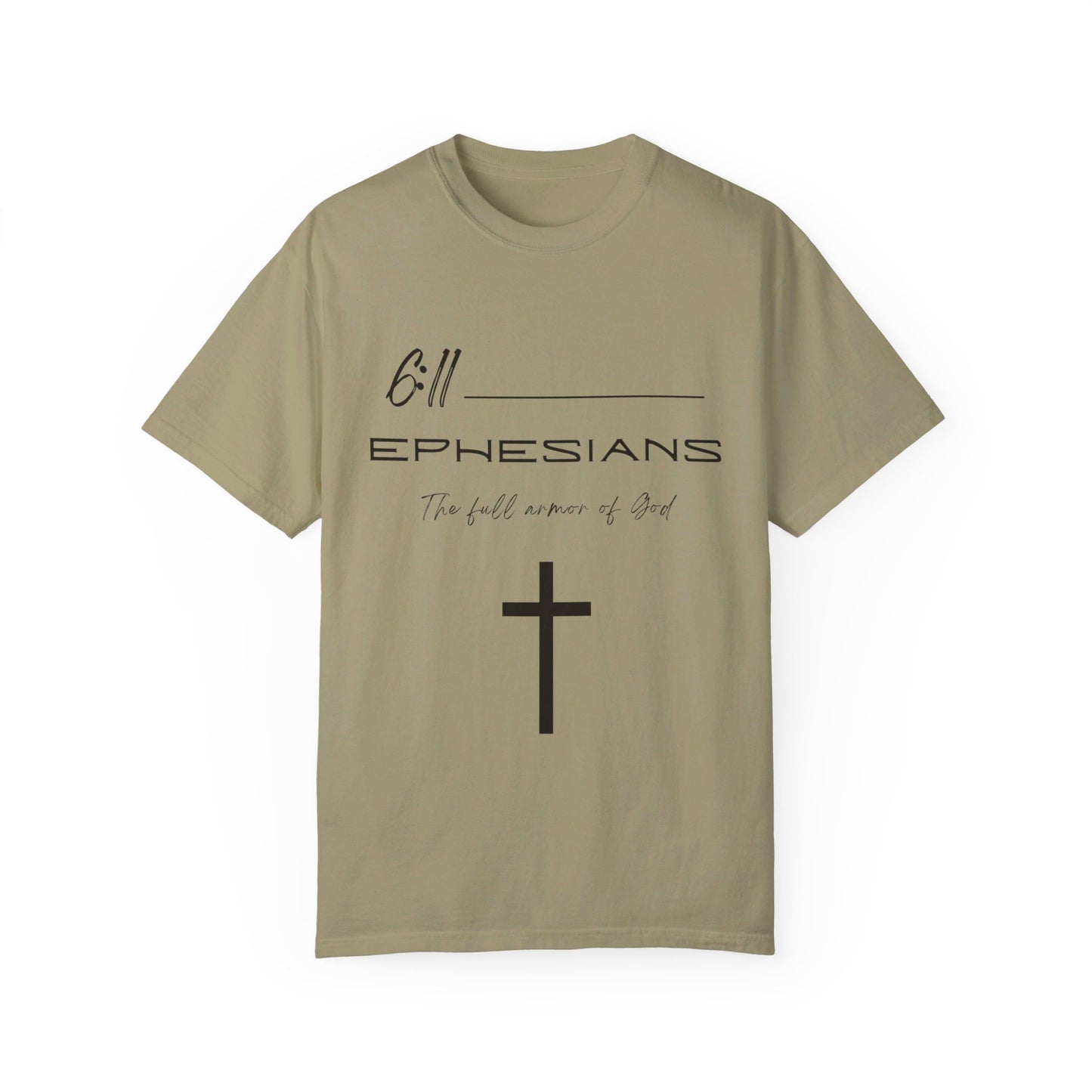 Ephesians 6:11 Armor of God Unisex Garment-Dyed T-shirt