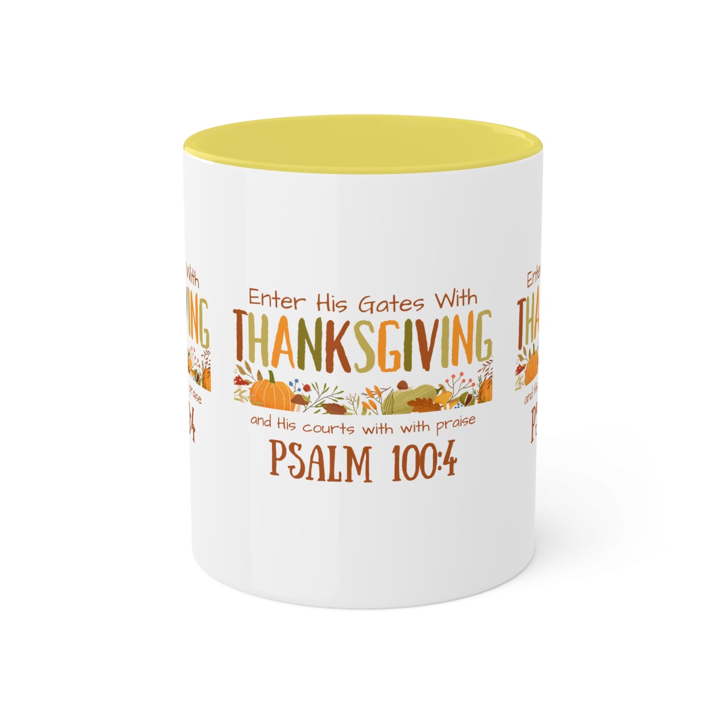 Thanksgiving Psalm 100:4 Colorful Mugs, 11oz