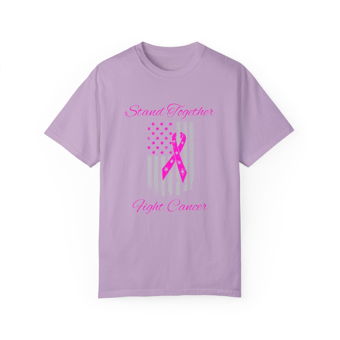 Stand Together Fight Breast Cancer Unisex Garment-Dyed T-shirt