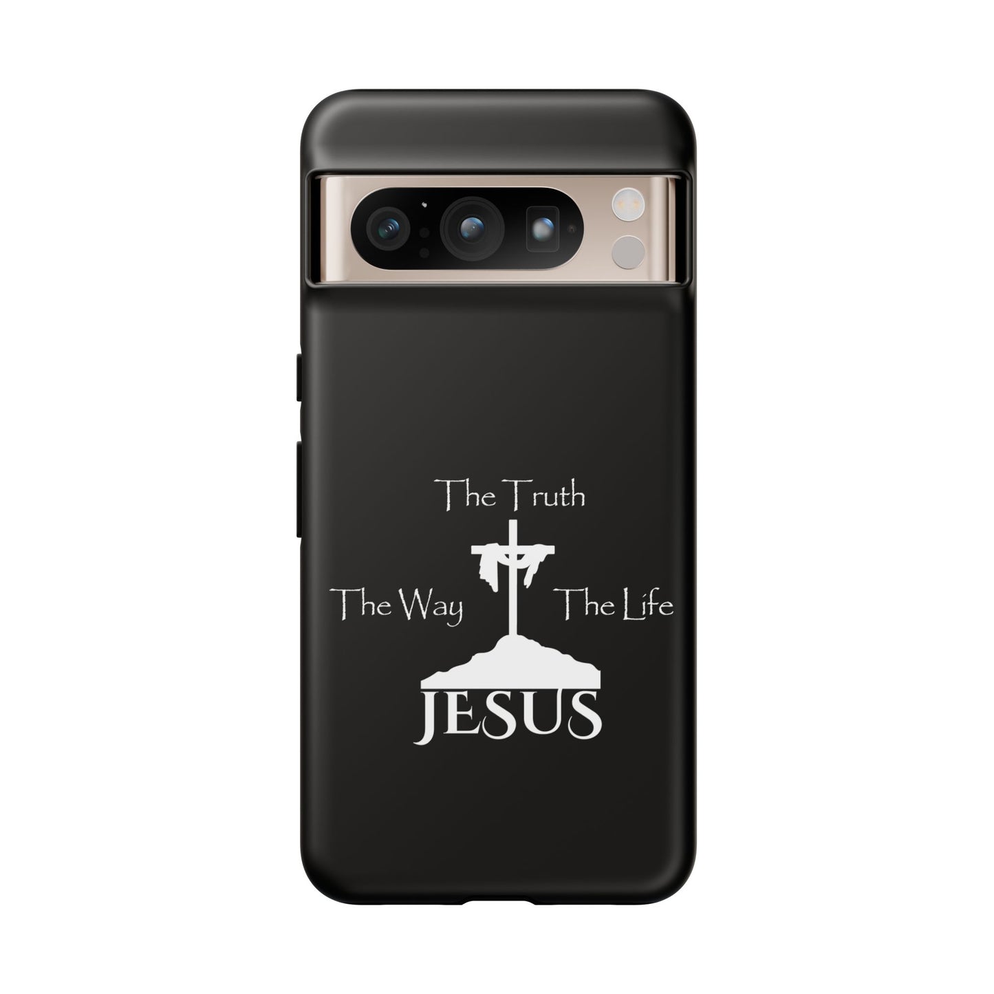 Jesus The Way The Truth The Life Tough Cases