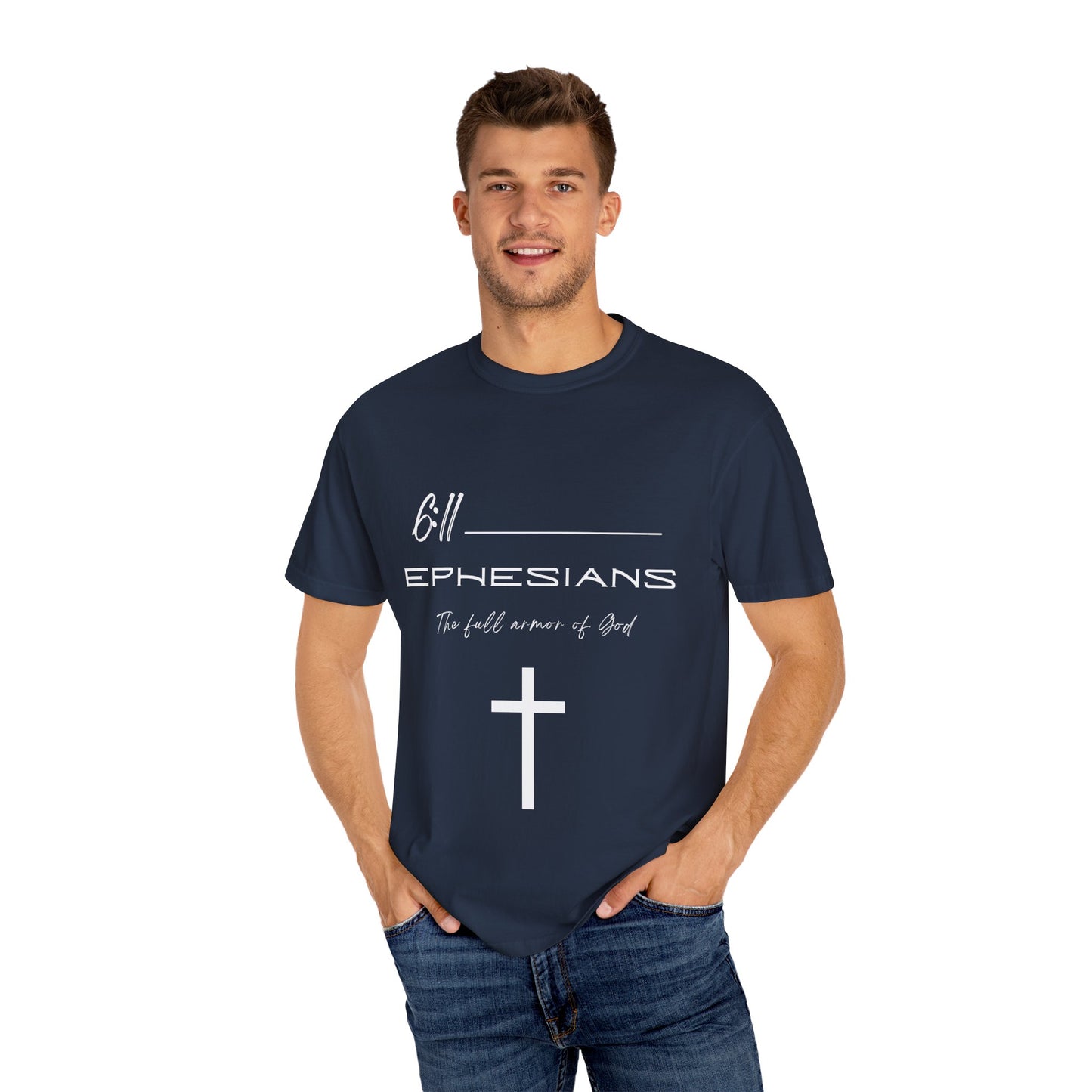 Ephesians 6:11 w/ Full Scripture on Back Unisex Garment-Dyed T-shirt