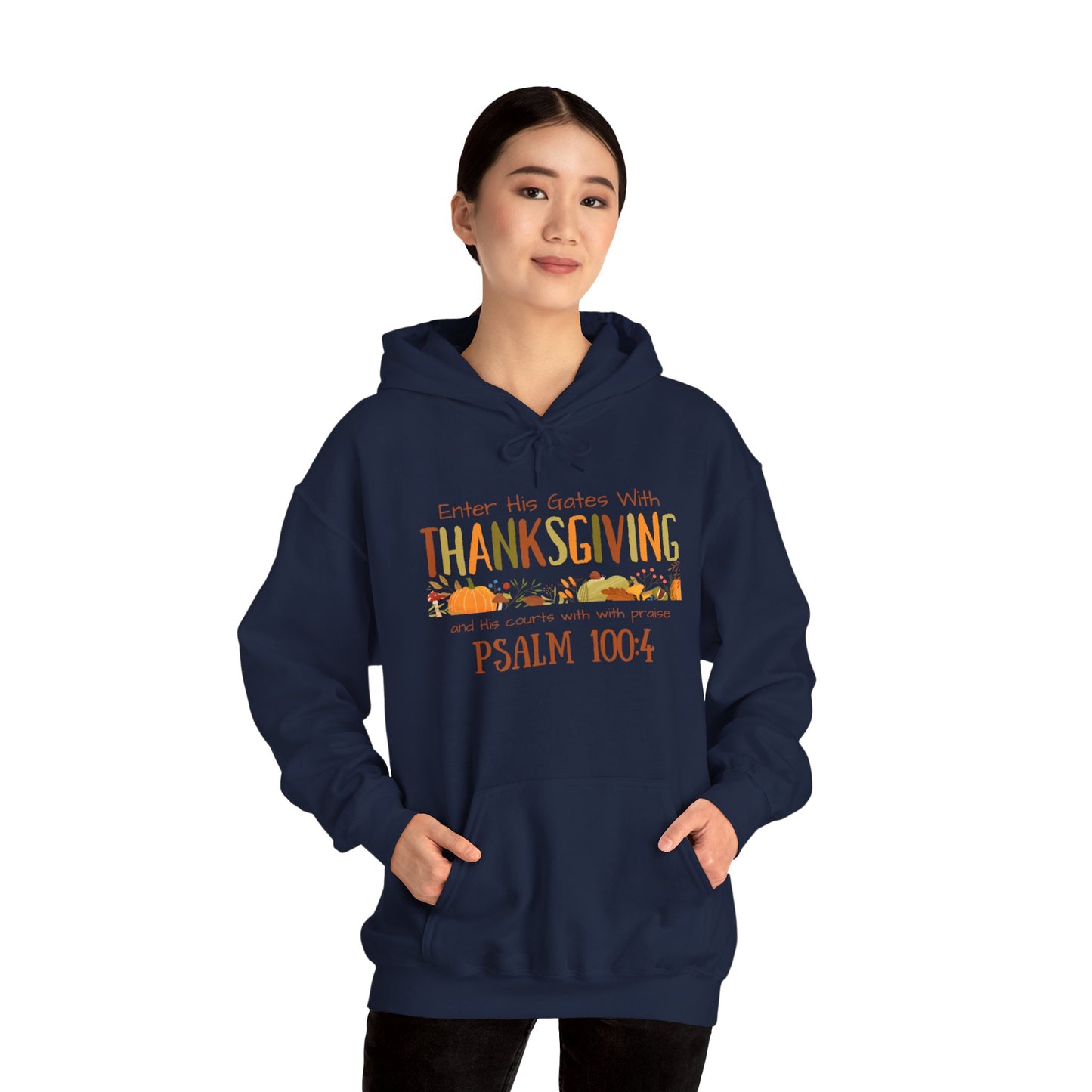 Thanksgiving Psalm 100:4 Unisex Heavy Blend™ Hooded Sweatshirt