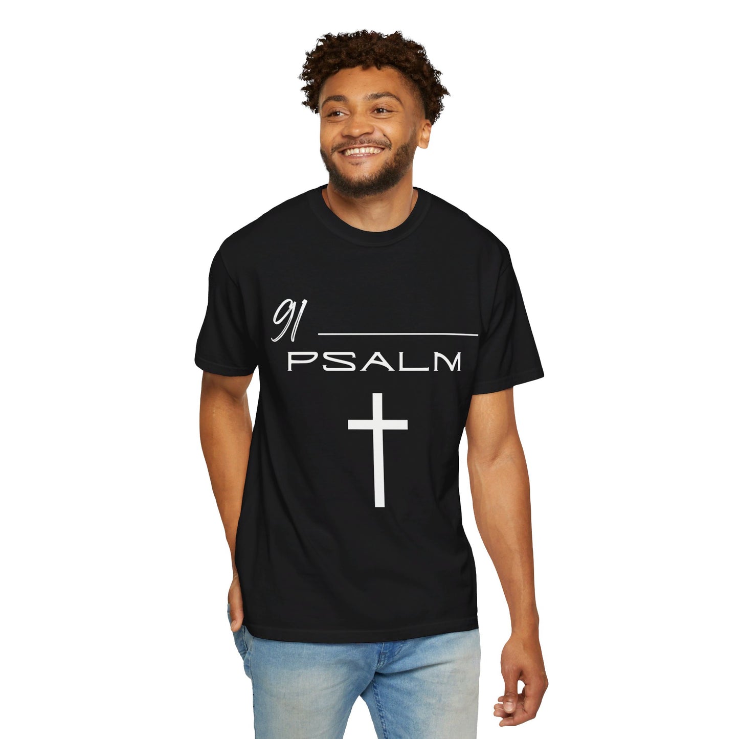 Psalm 91 Unisex Garment-Dyed T-shirt