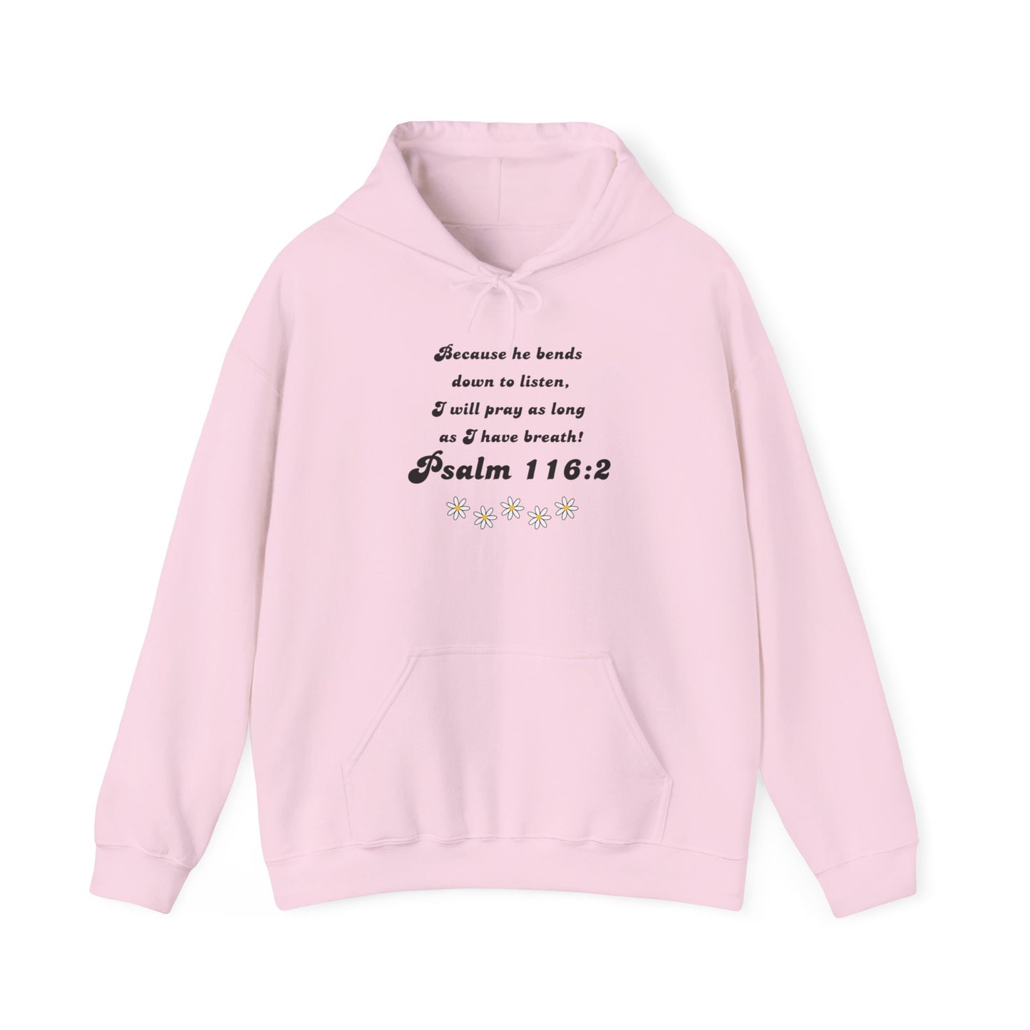 Psalm 116:2 Unisex Heavy Blend™ Hooded Sweatshirt