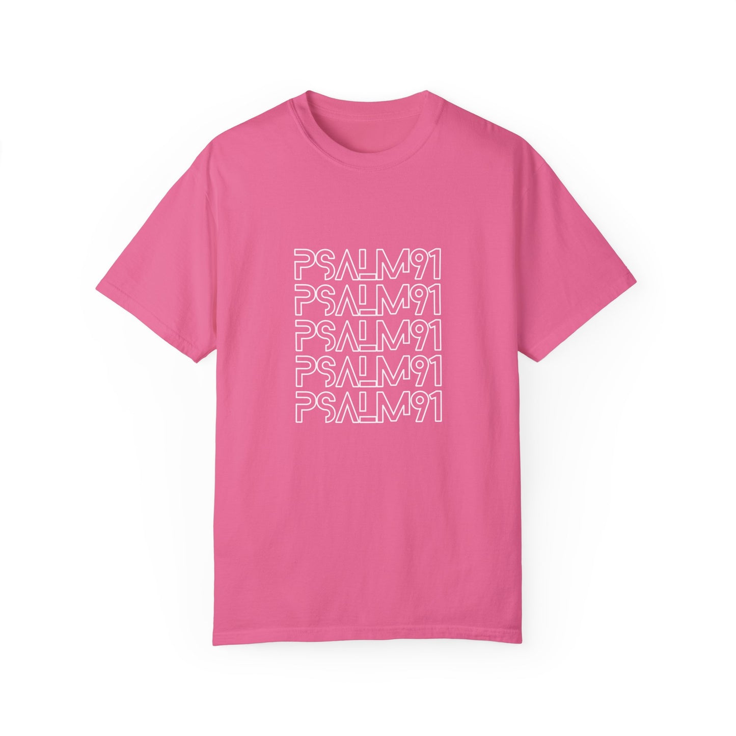 Psalm 91 Unisex Garment-Dyed T-shirt