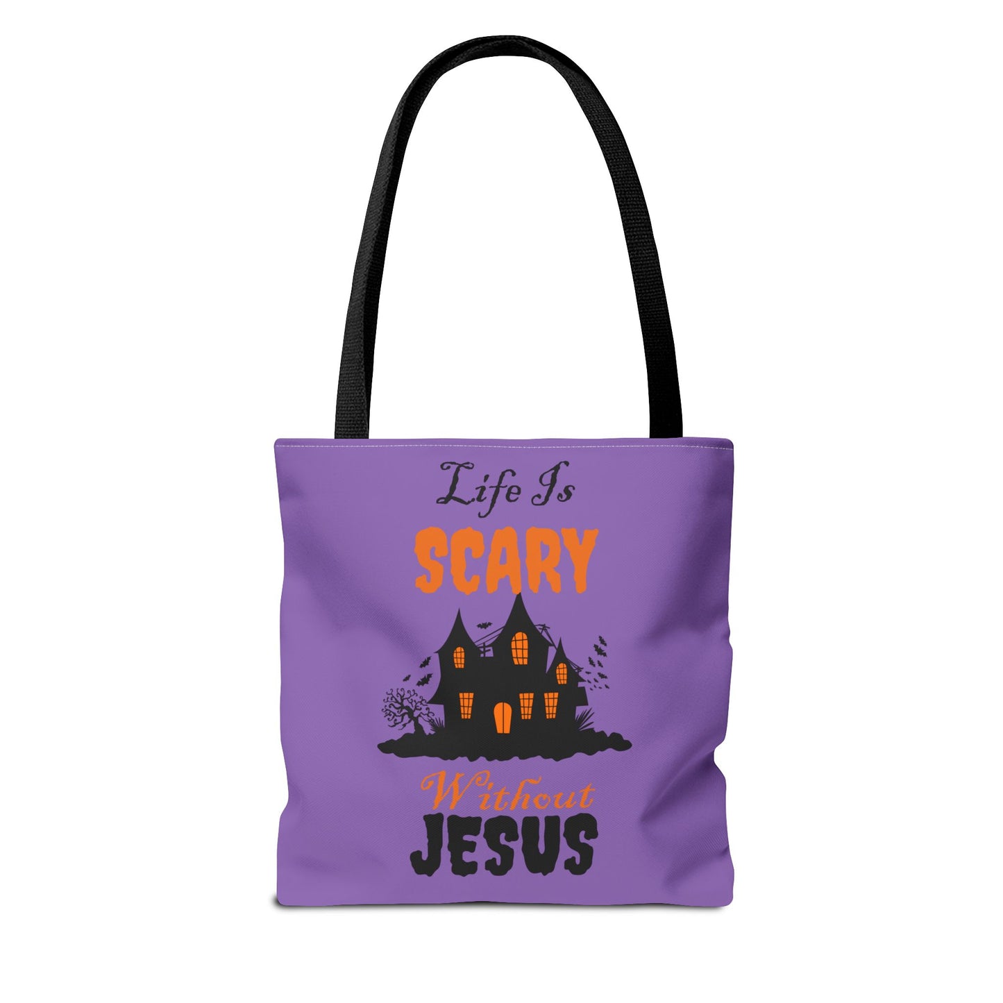 Life Is Scary Without Jesus Tote Bag (AOP)