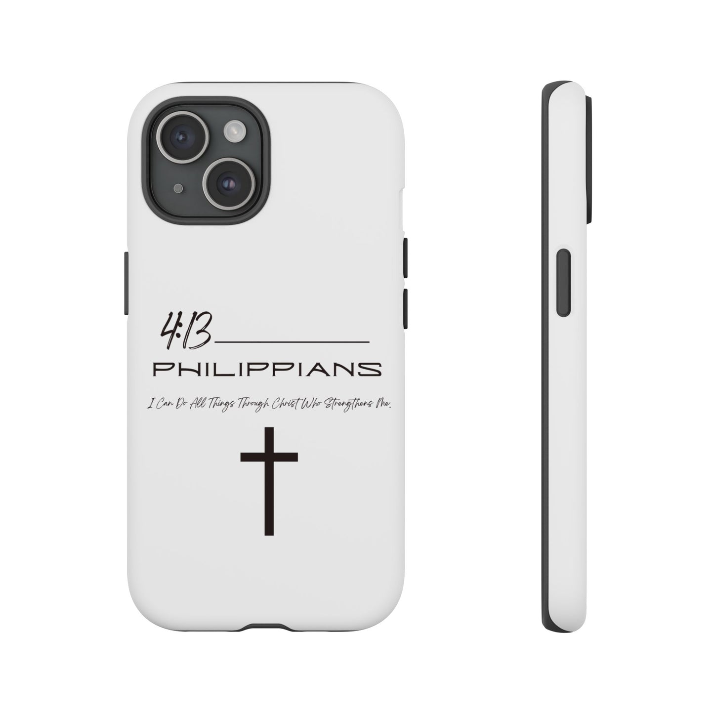 Philippians 4:13 Tough Cases Iphone Samsung Google