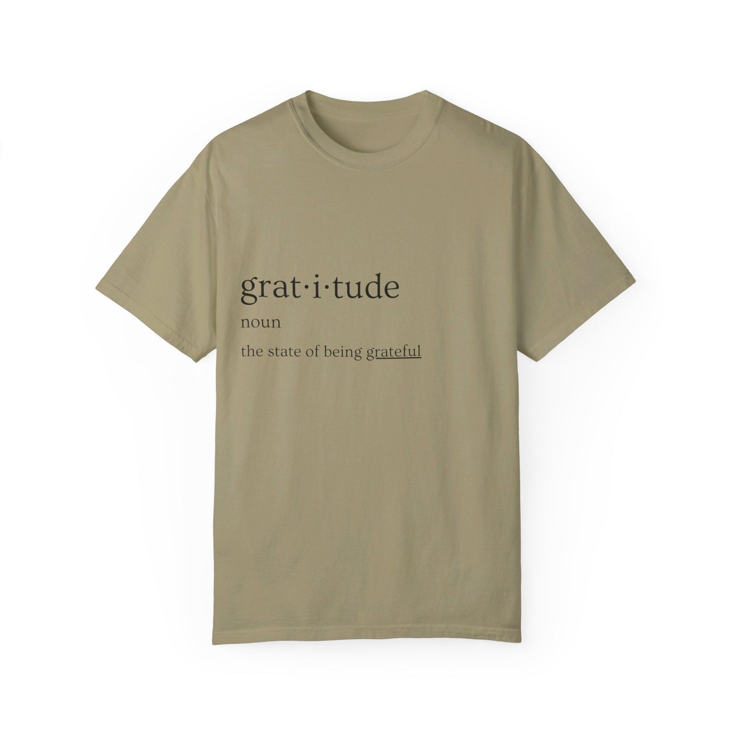 Gratitude Definition Unisex Garment-Dyed T-shirt