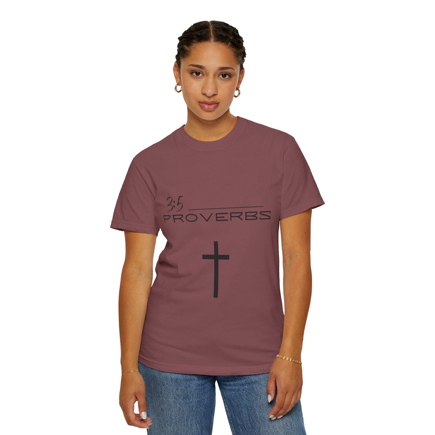 Proverbs 3:5 w/ Full Scripture on Back Unisex Garment-Dyed T-shirt