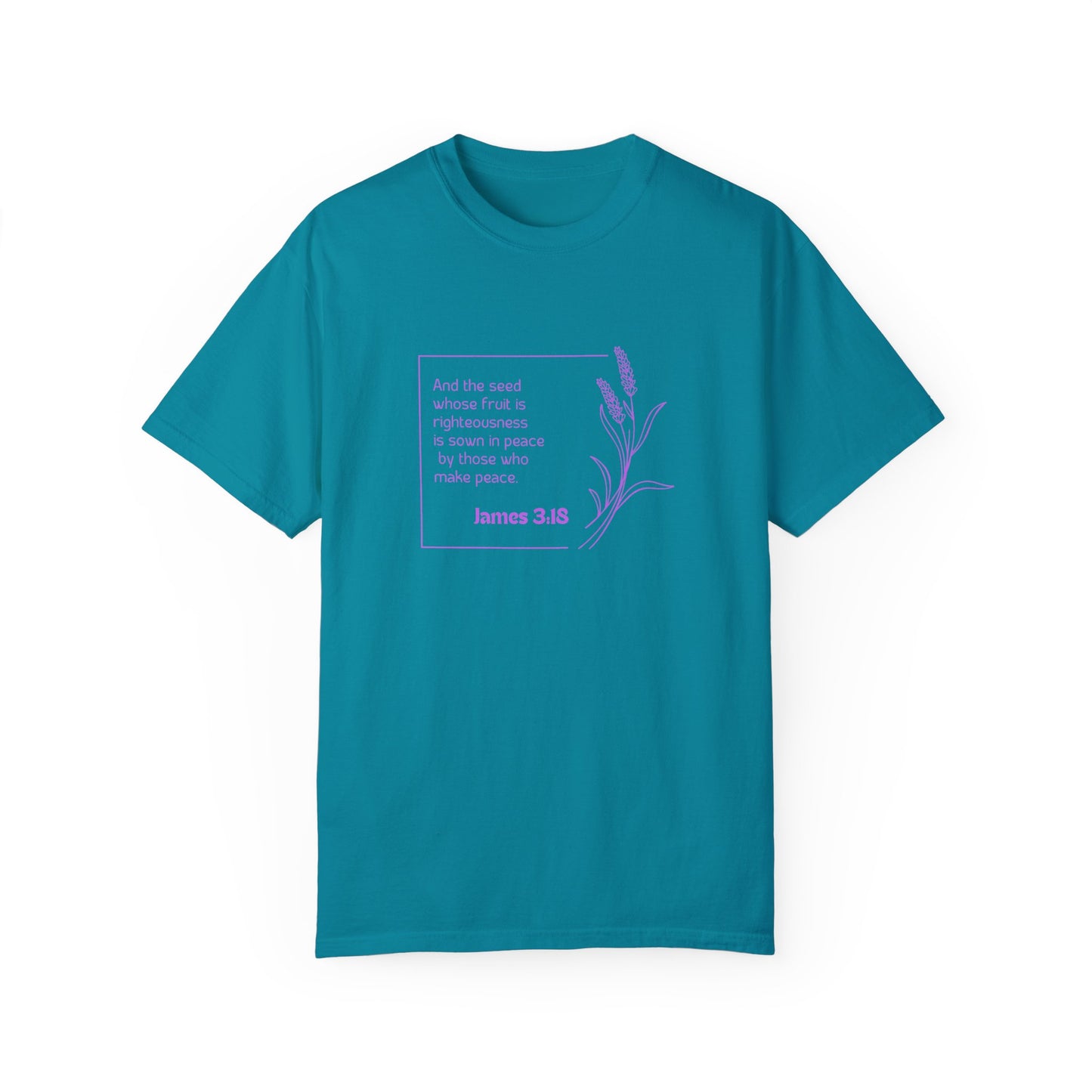 James 3:18 Unisex Garment-Dyed T-shirt