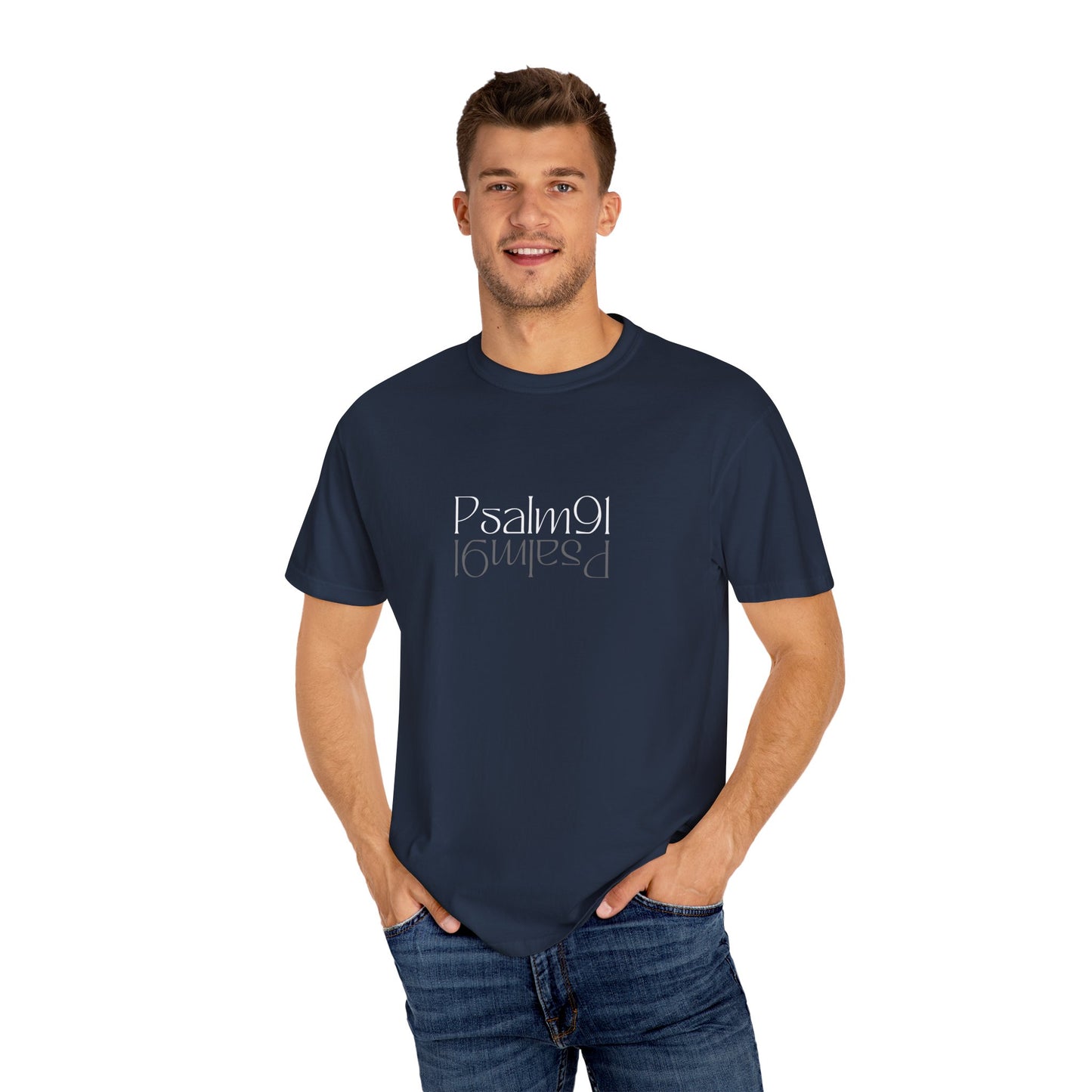 Psalm 91 Unisex Garment-Dyed T-shirt