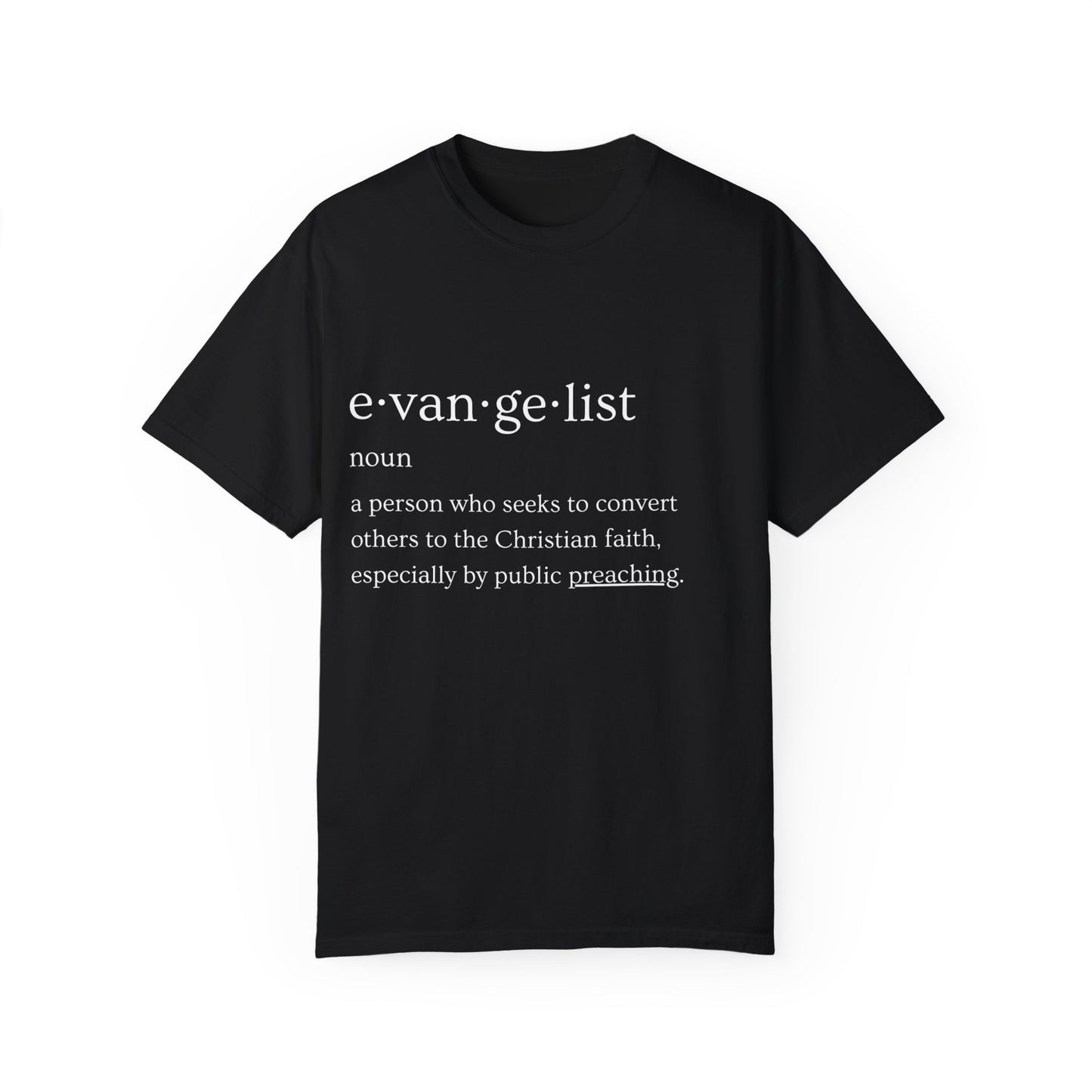 Evangelist Definition Unisex Garment-Dyed T-shirt