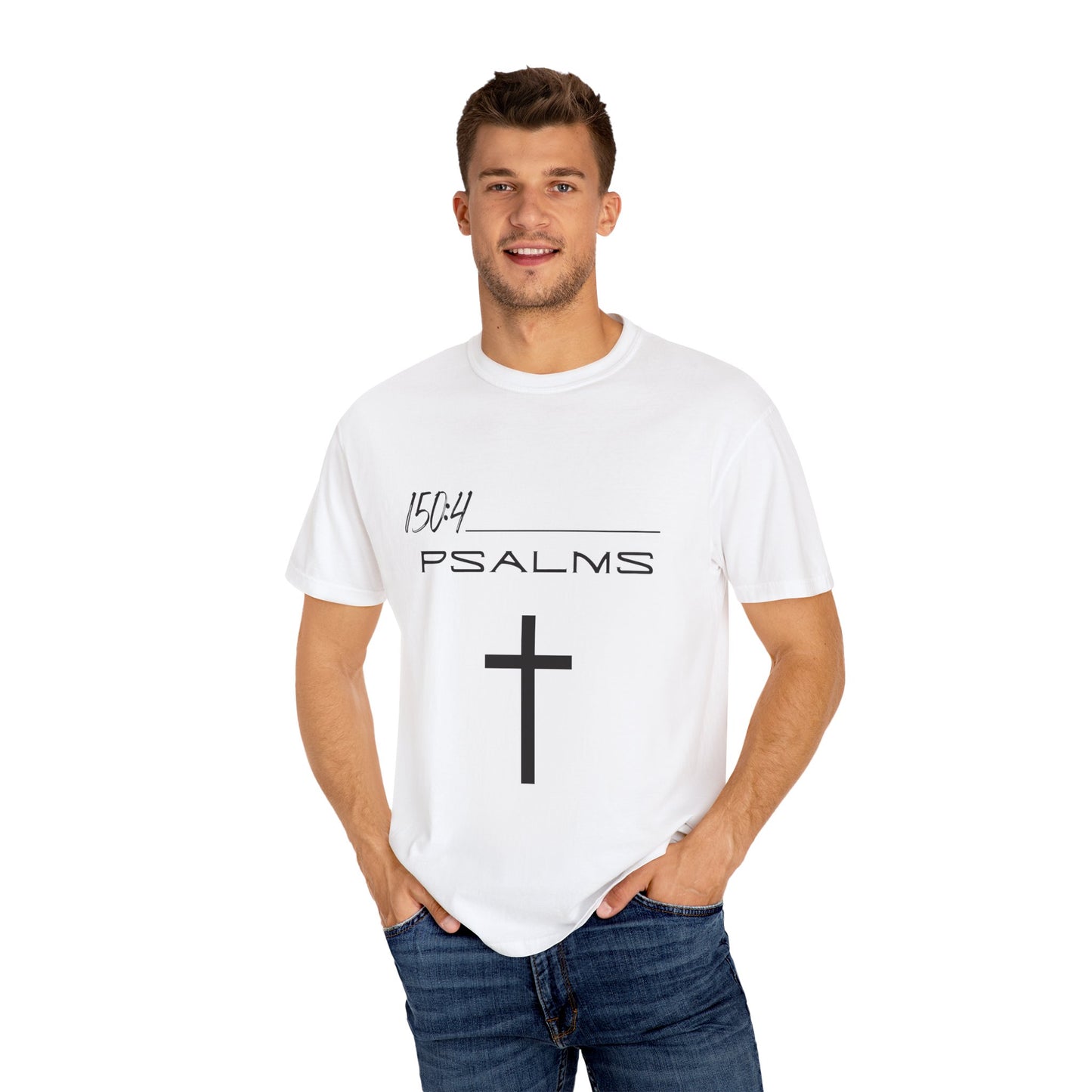 Psalms 150:4 w/ Full Scripture on Back Unisex Garment-Dyed T-shirt