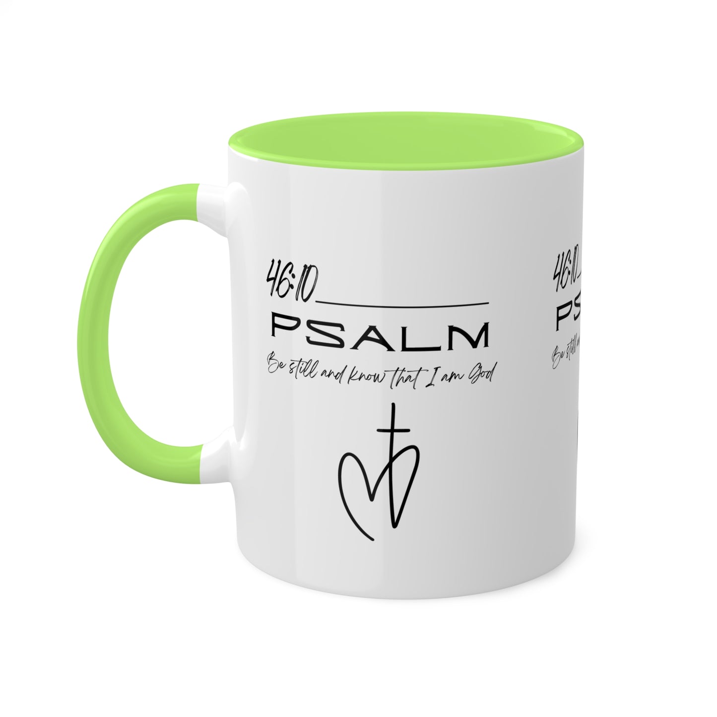 Psalm 46:10 Colorful Mugs, 11oz