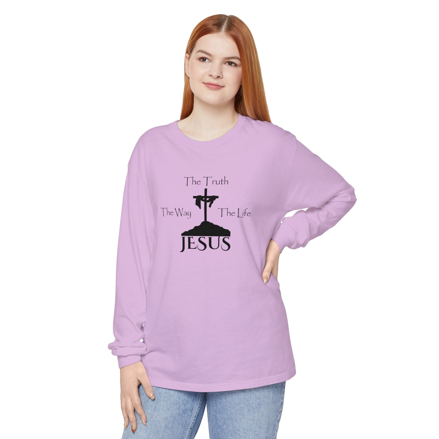 Jesus The Way The Truth The Life Unisex Garment-dyed Long Sleeve T-Shirt