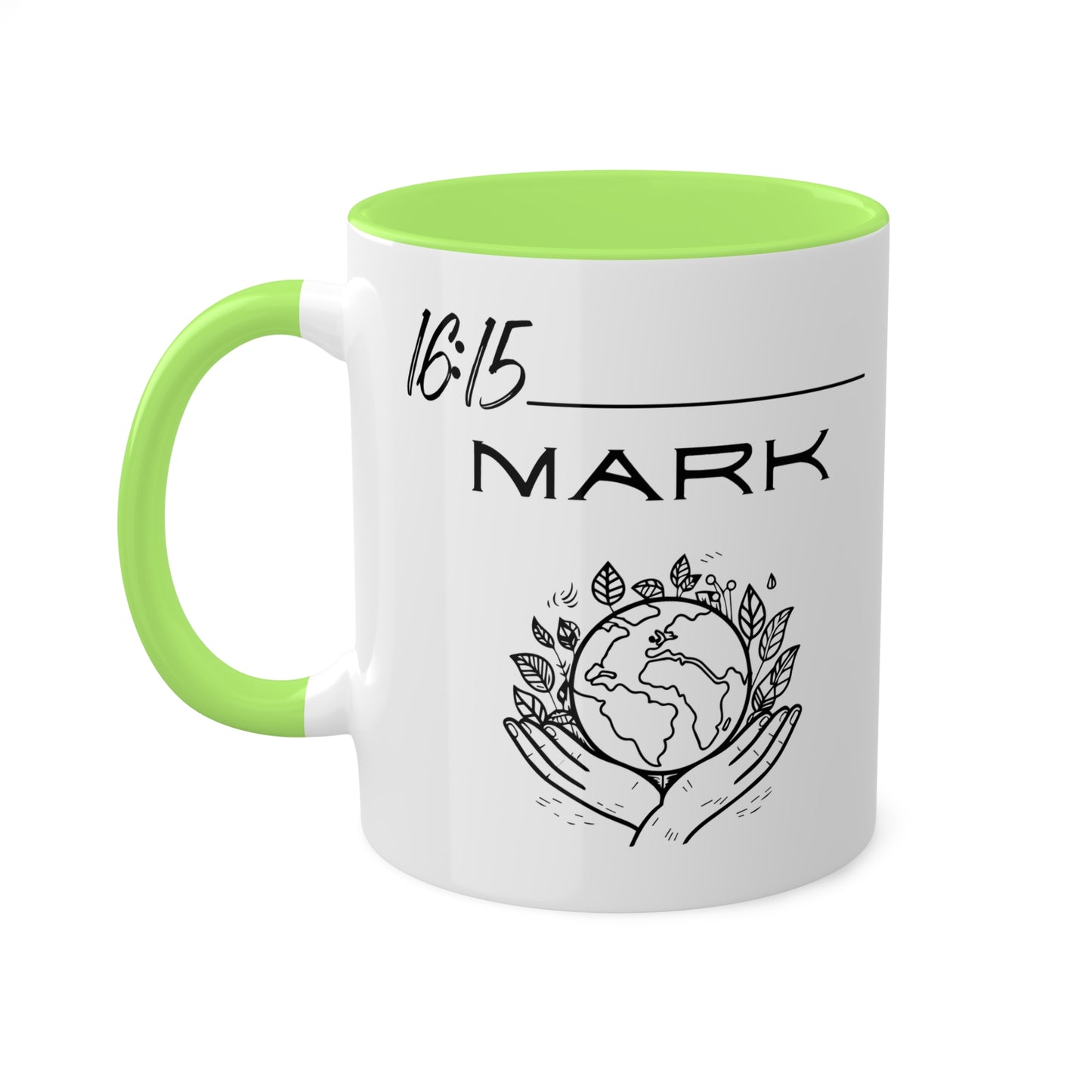 Mark 16:15 Colorful Mugs, 11oz