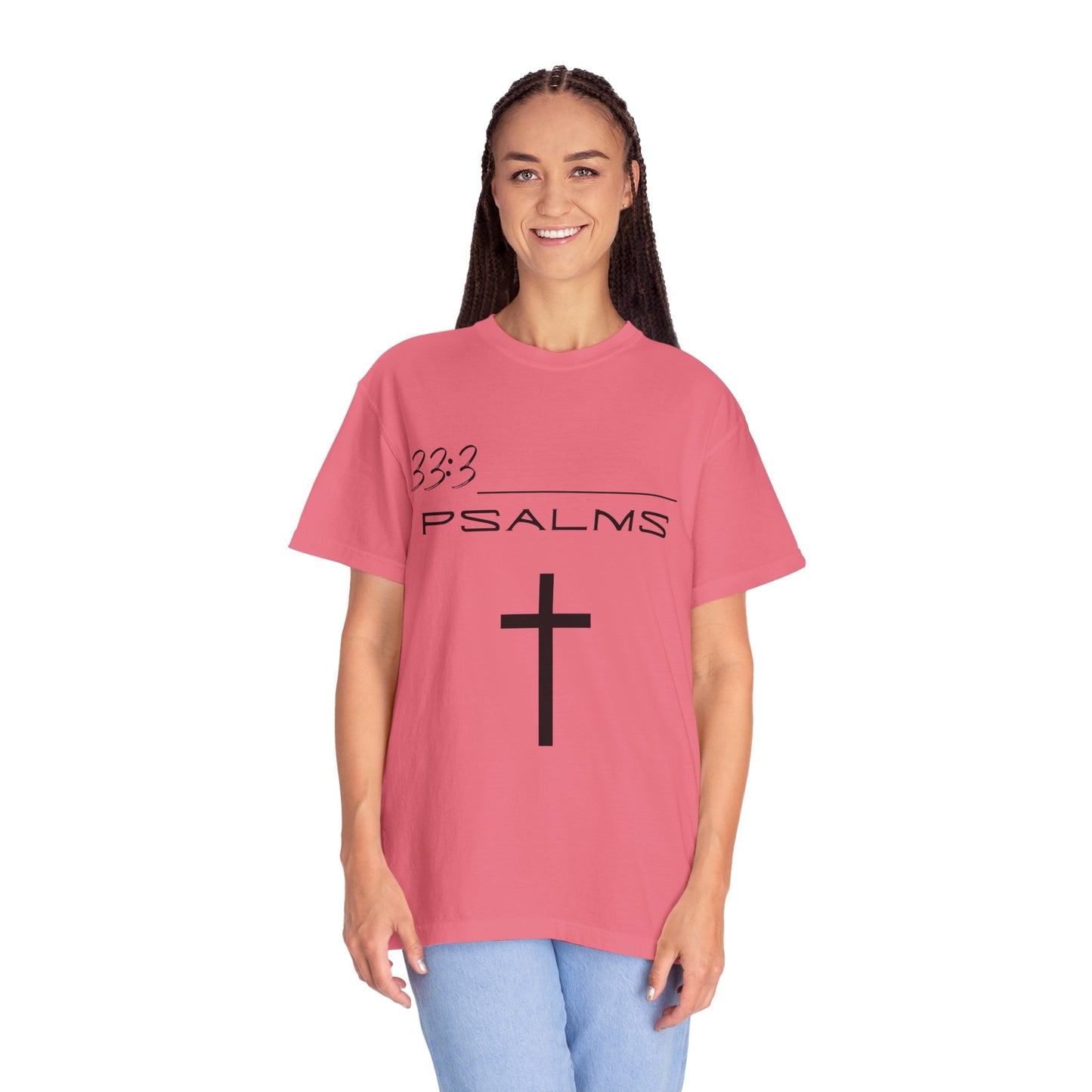 Psalms 33:3 w/ Full Scripture on Back Unisex Garment-Dyed T-shirt