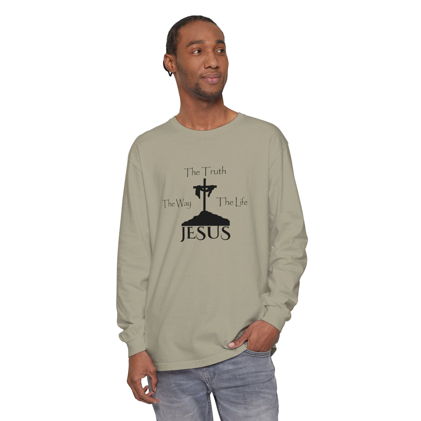 Jesus The Way The Truth The Life Unisex Garment-dyed Long Sleeve T-Shirt