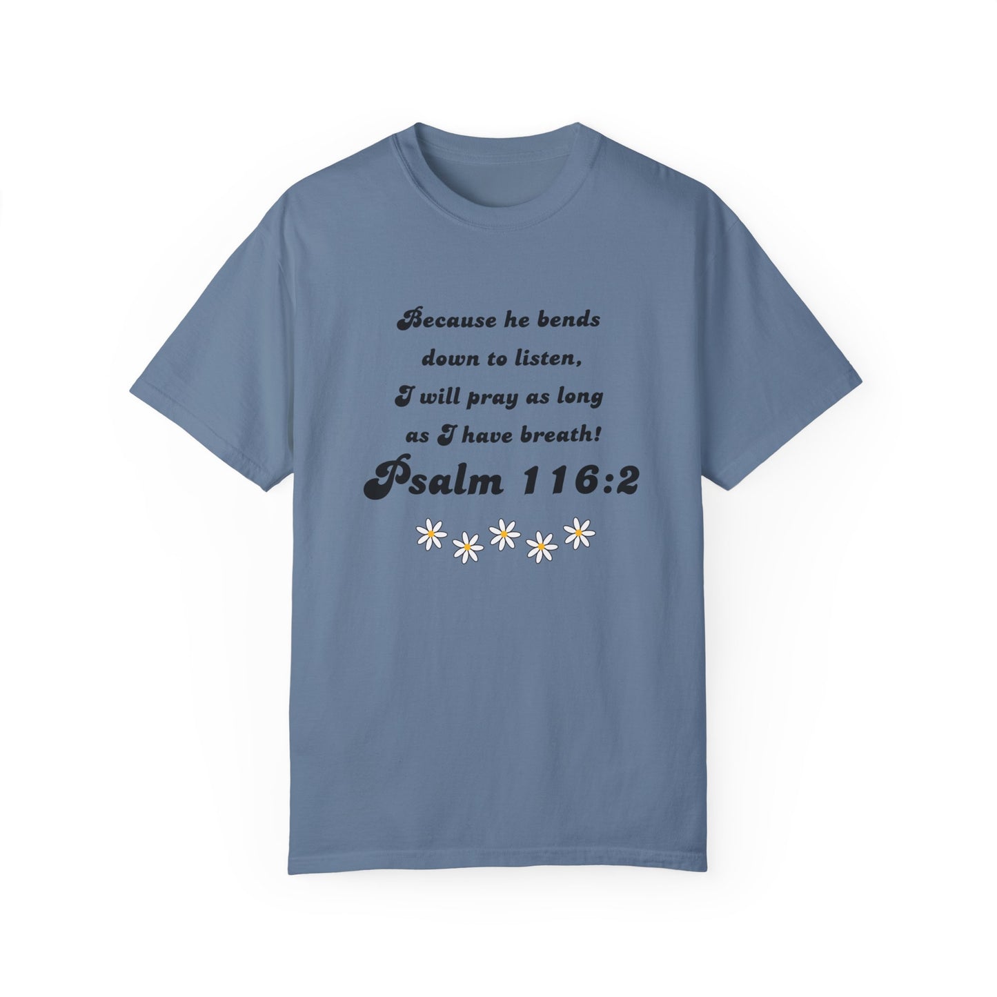 Psalm 116:8 Unisex Garment-Dyed T-shirt