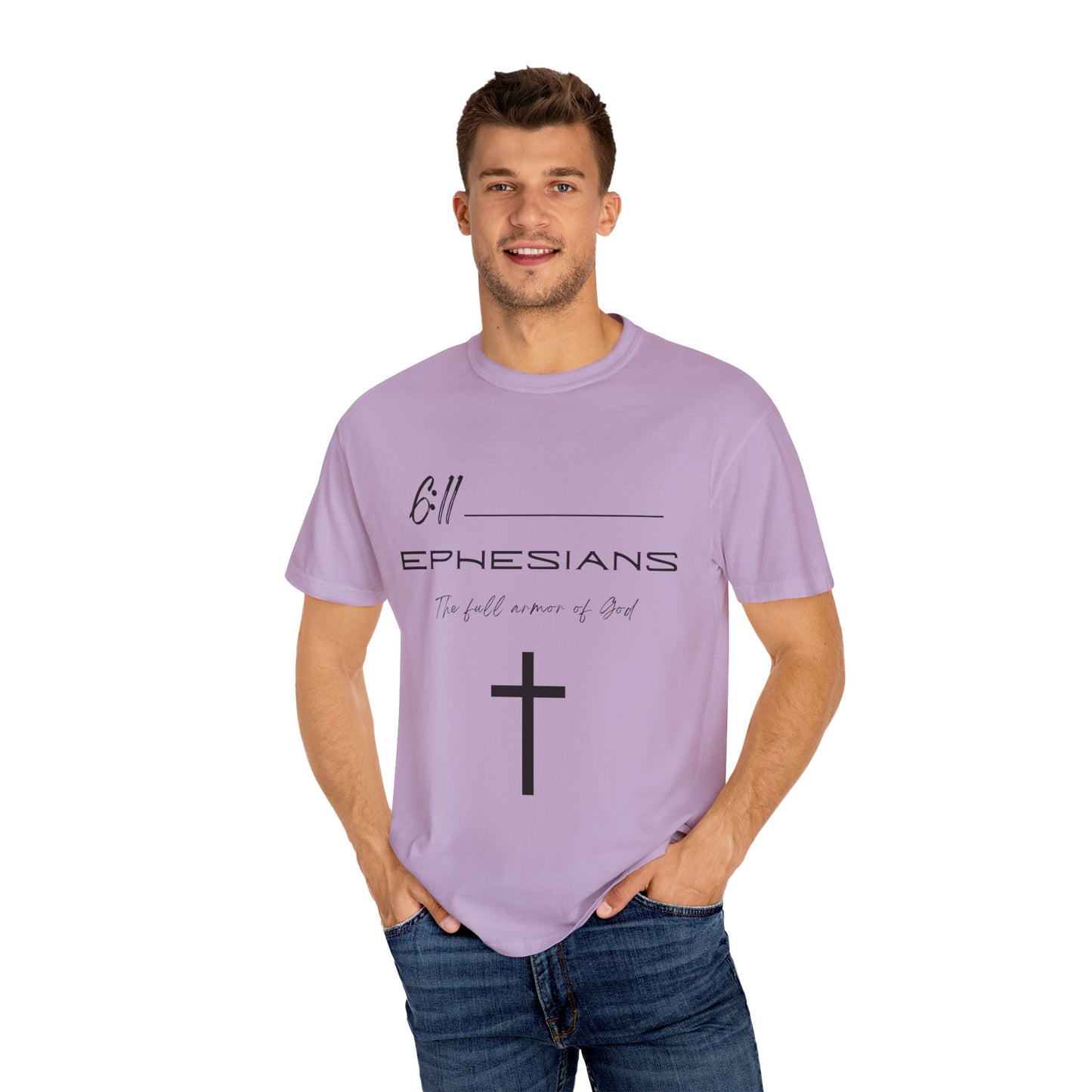 Ephesians 6:11 w/ Full Scripture On Back Unisex Garment-Dyed T-shirt