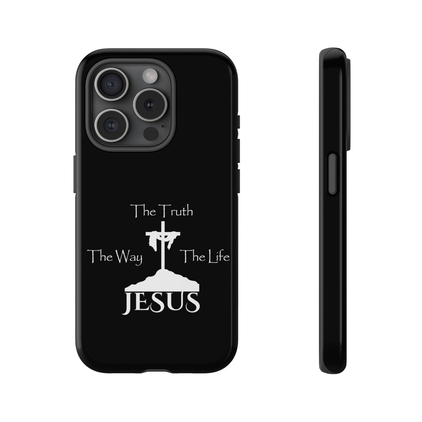 Jesus The Way The Truth The Life Tough Cases