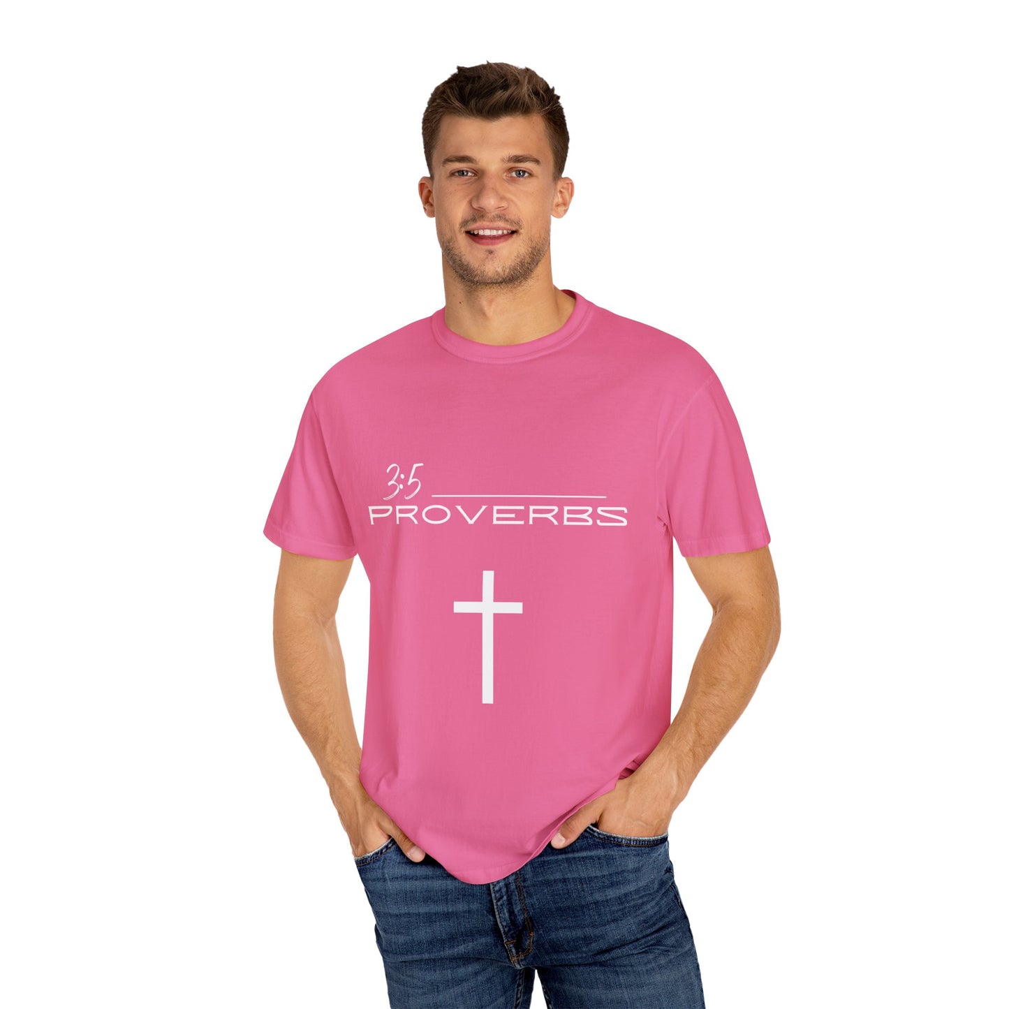 Proverbs 3:5 w/ Full Scripture on Back Unisex Garment-Dyed T-shirt