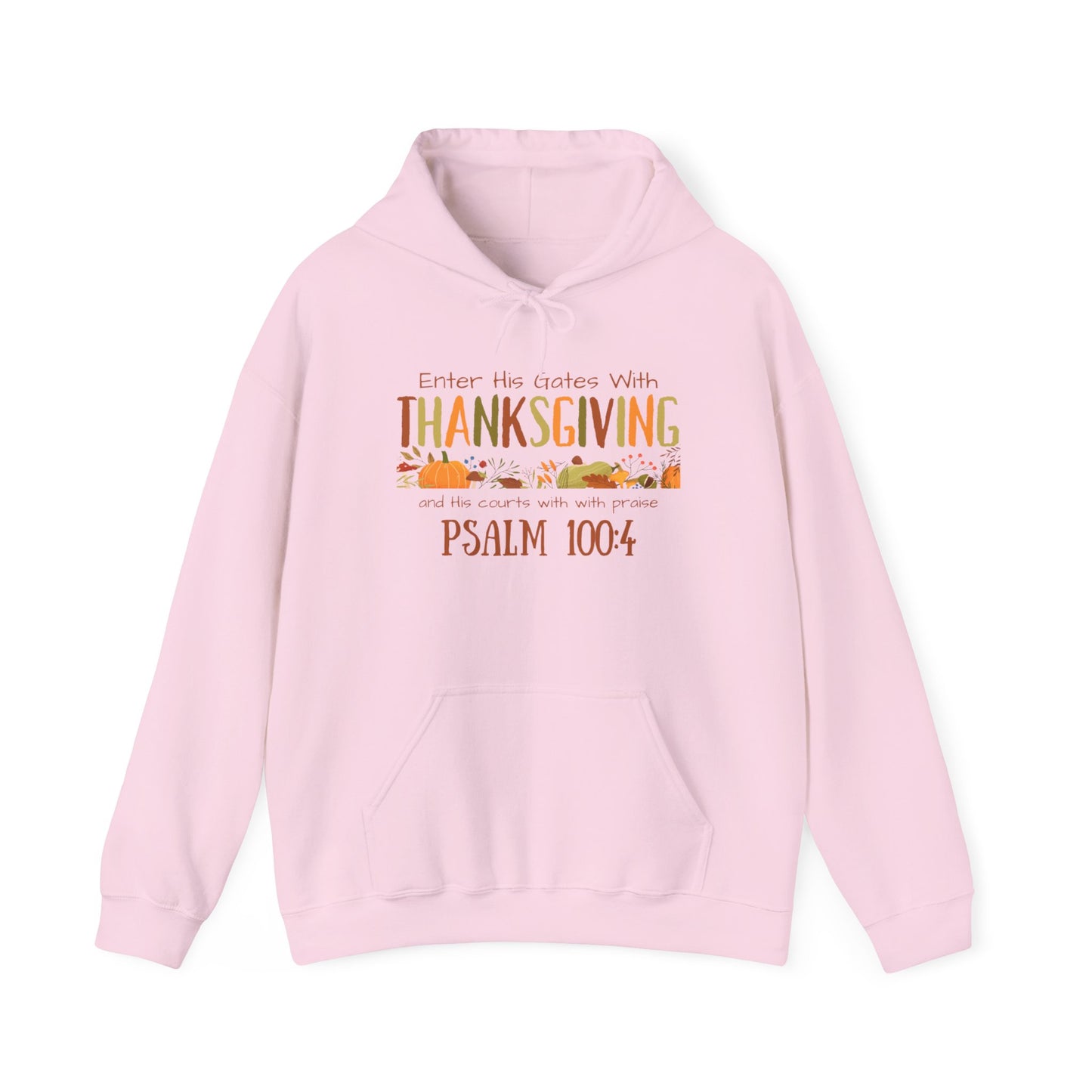 Thanksgiving Psalm 100:4 Unisex Heavy Blend™ Hooded Sweatshirt