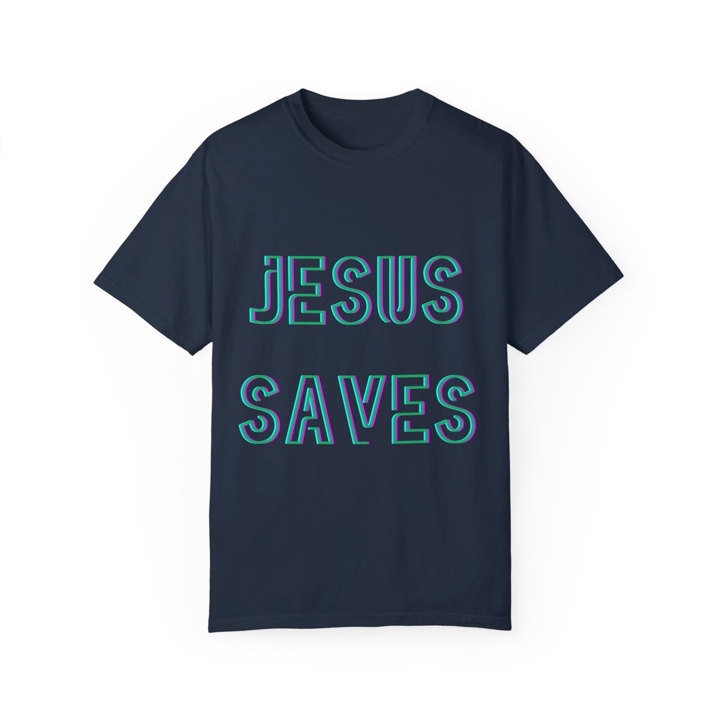 Jesus Saves Neon Signage Unisex Garment-Dyed T-shirt