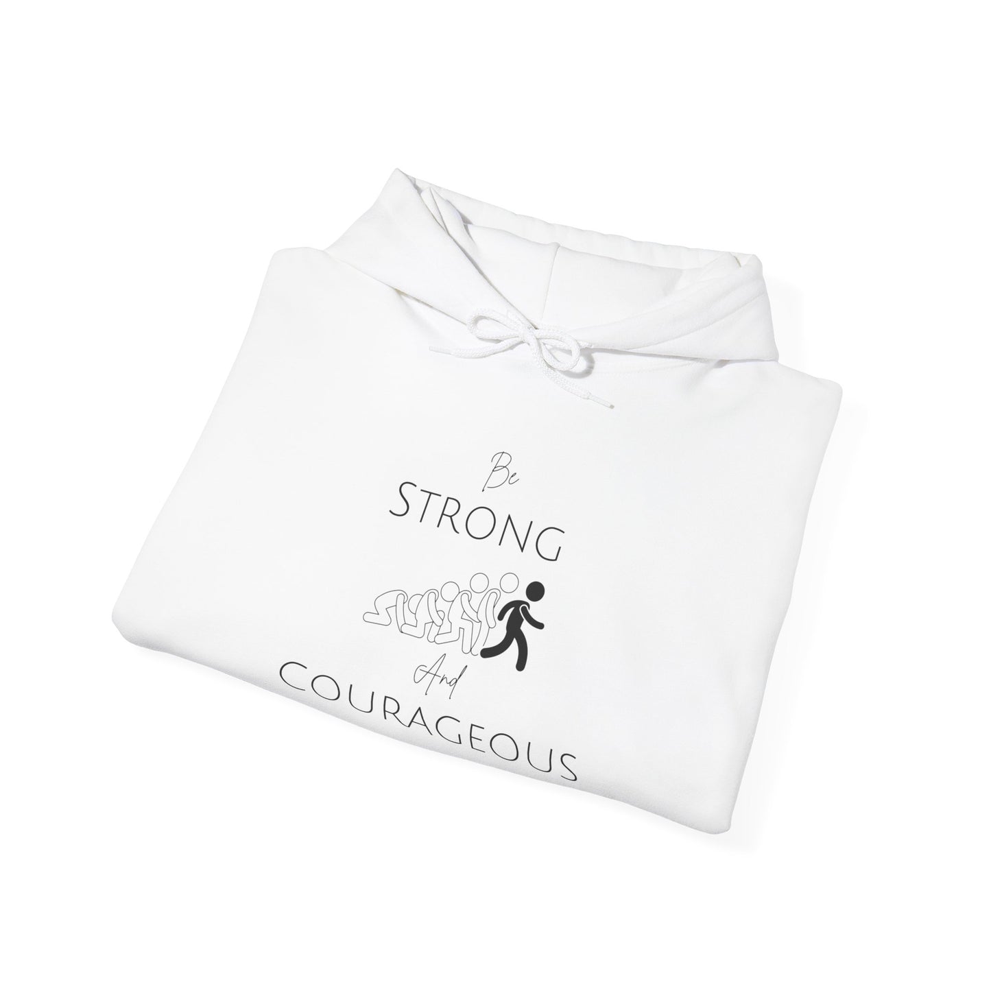 Be Strong And Courageous Unisex Heavy Blend™ Hooded Sweatshirt