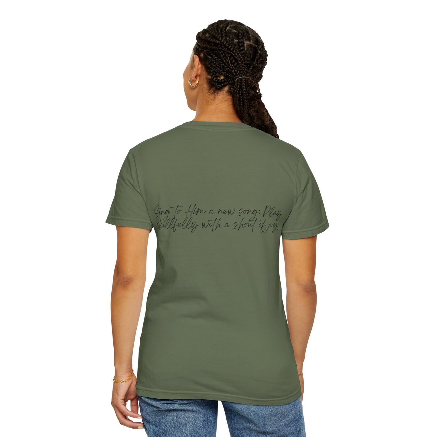 Psalms 33:3 w/ Full Scripture on Back Unisex Garment-Dyed T-shirt