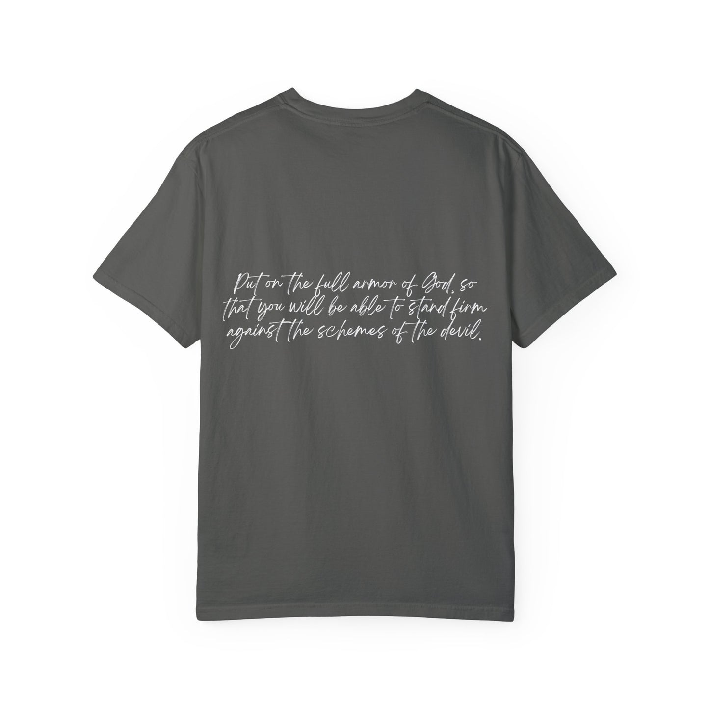 Ephesians 6:11 Armor w/ Full Scripture on Back Unisex Garment-Dyed T-shirt