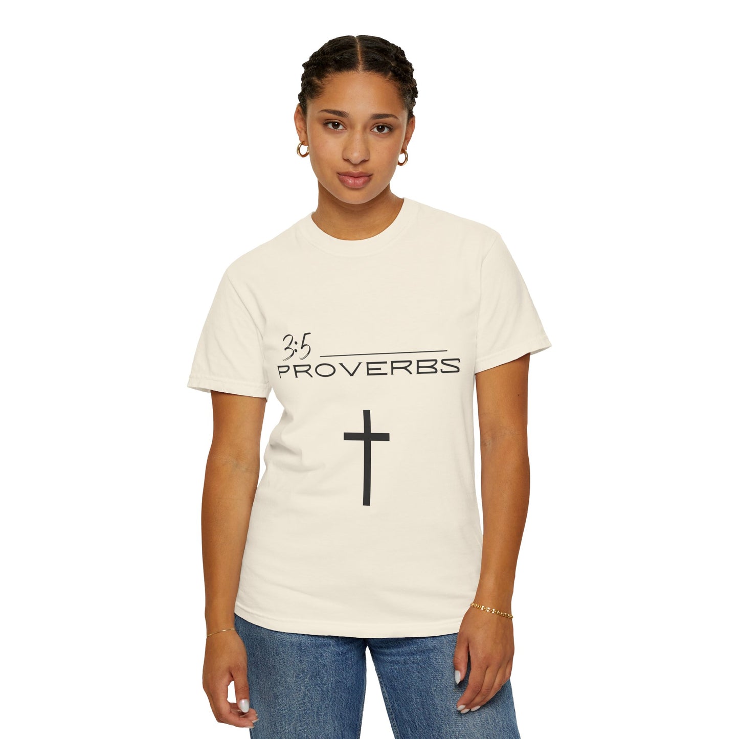 Proverbs 3:5 w/ Full Scripture on Back Unisex Garment-Dyed T-shirt