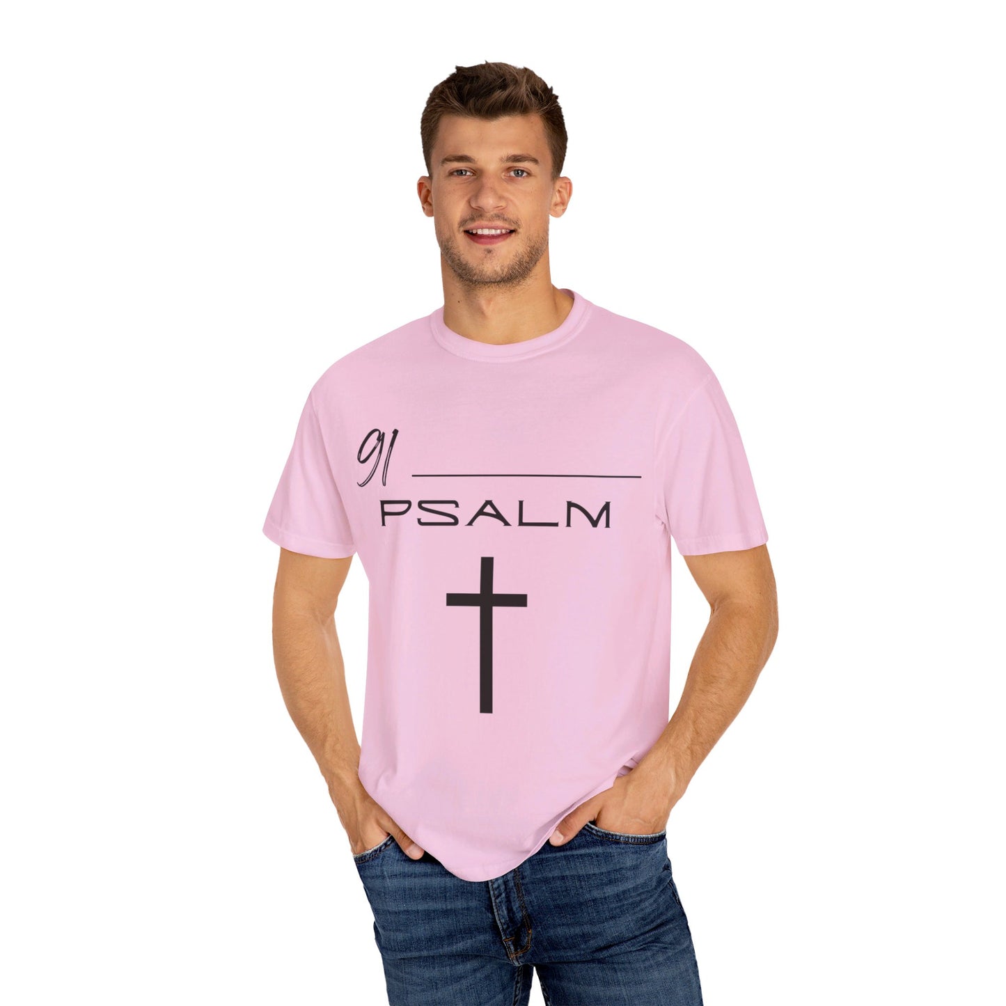 Psalm 91 Unisex Garment-Dyed T-shirt