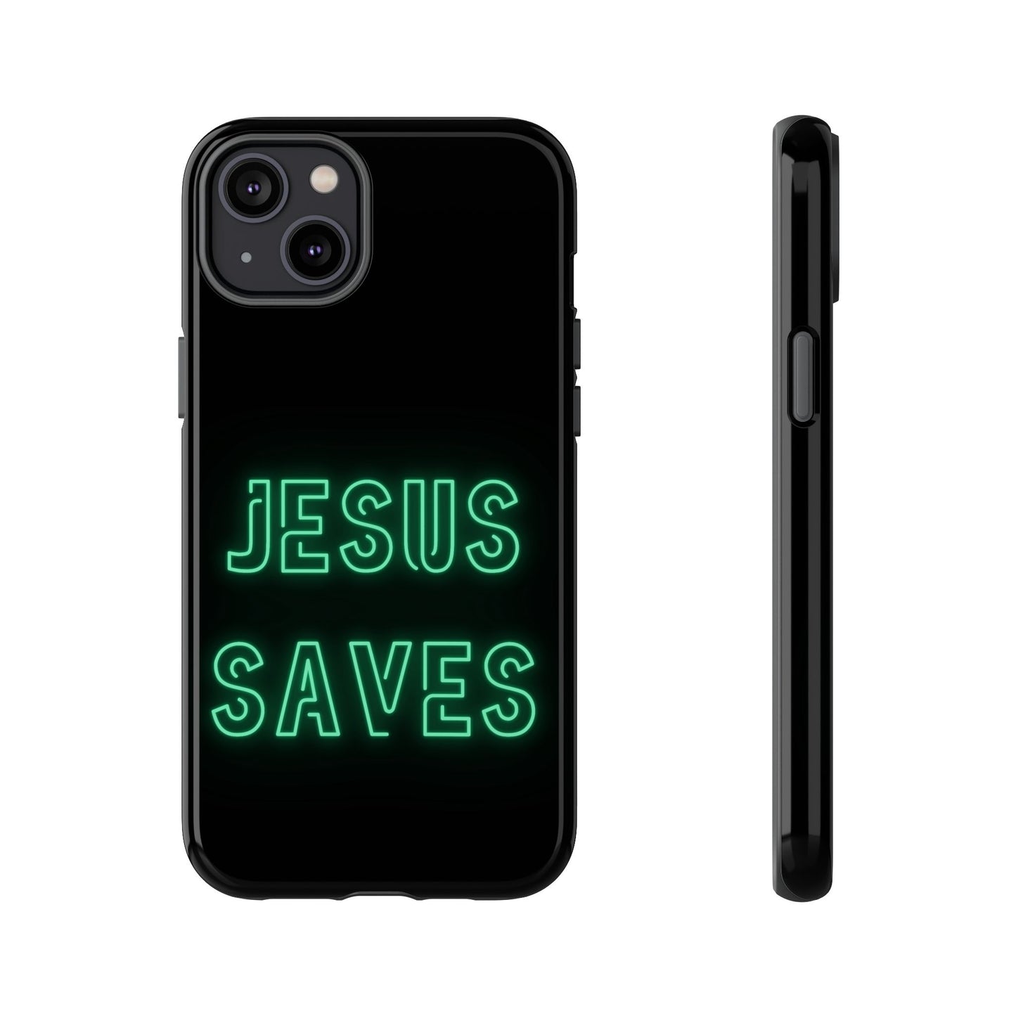 Jesus Saves Neon Signage Green Tough Cases