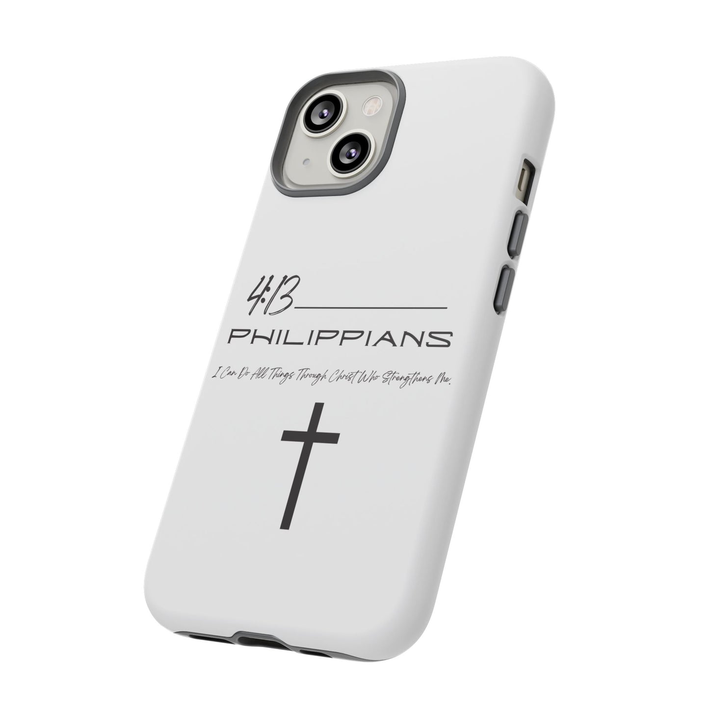 Philippians 4:13 Tough Cases Iphone Samsung Google