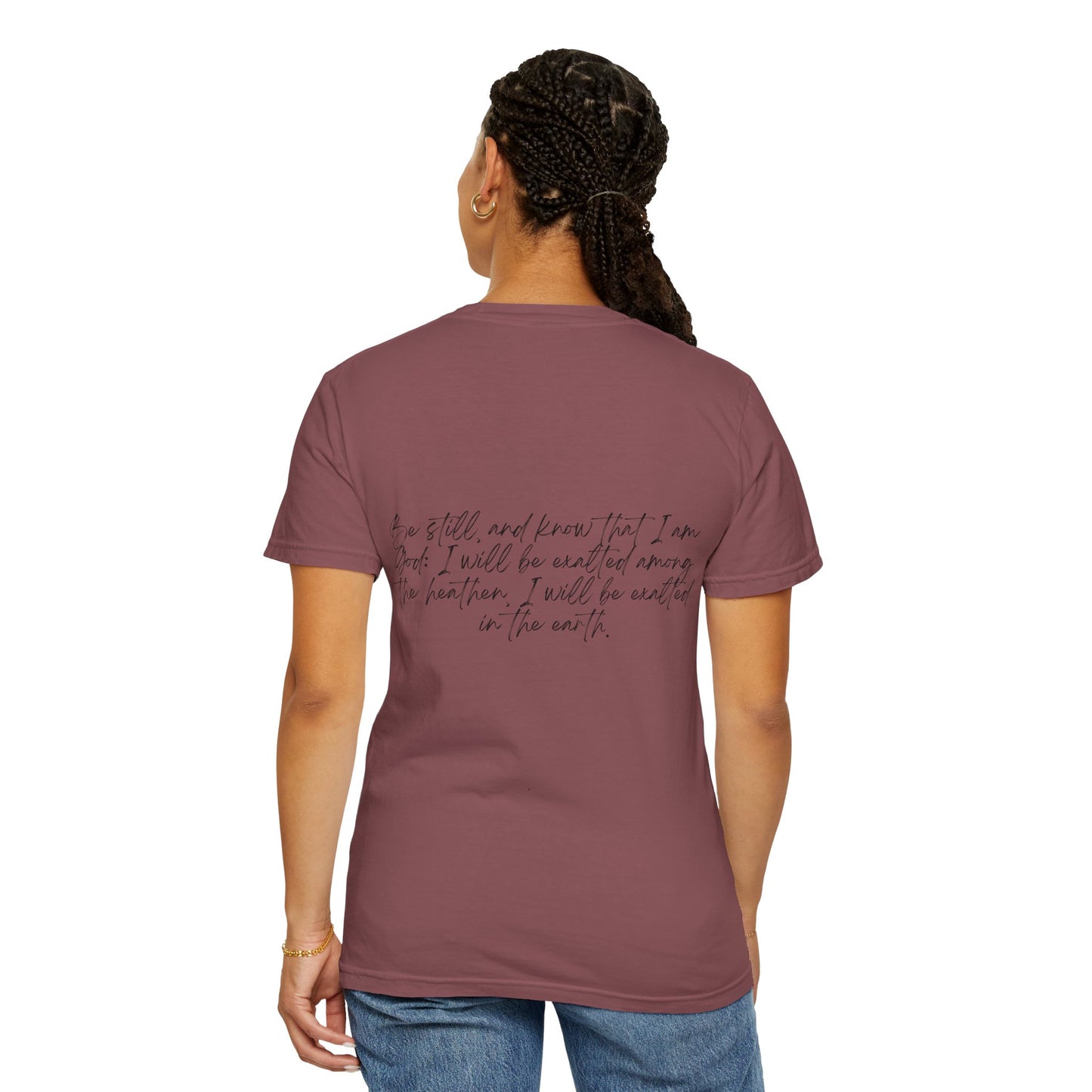 Psalm 46:10 w/ Full Scripture on Back Unisex Garment-Dyed T-shirt