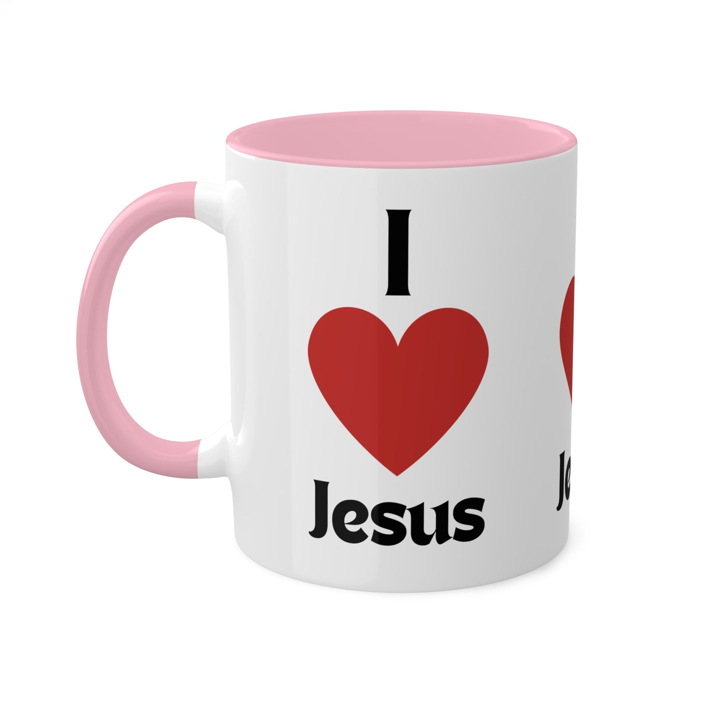 I love Jesus Colorful Mugs, 11oz