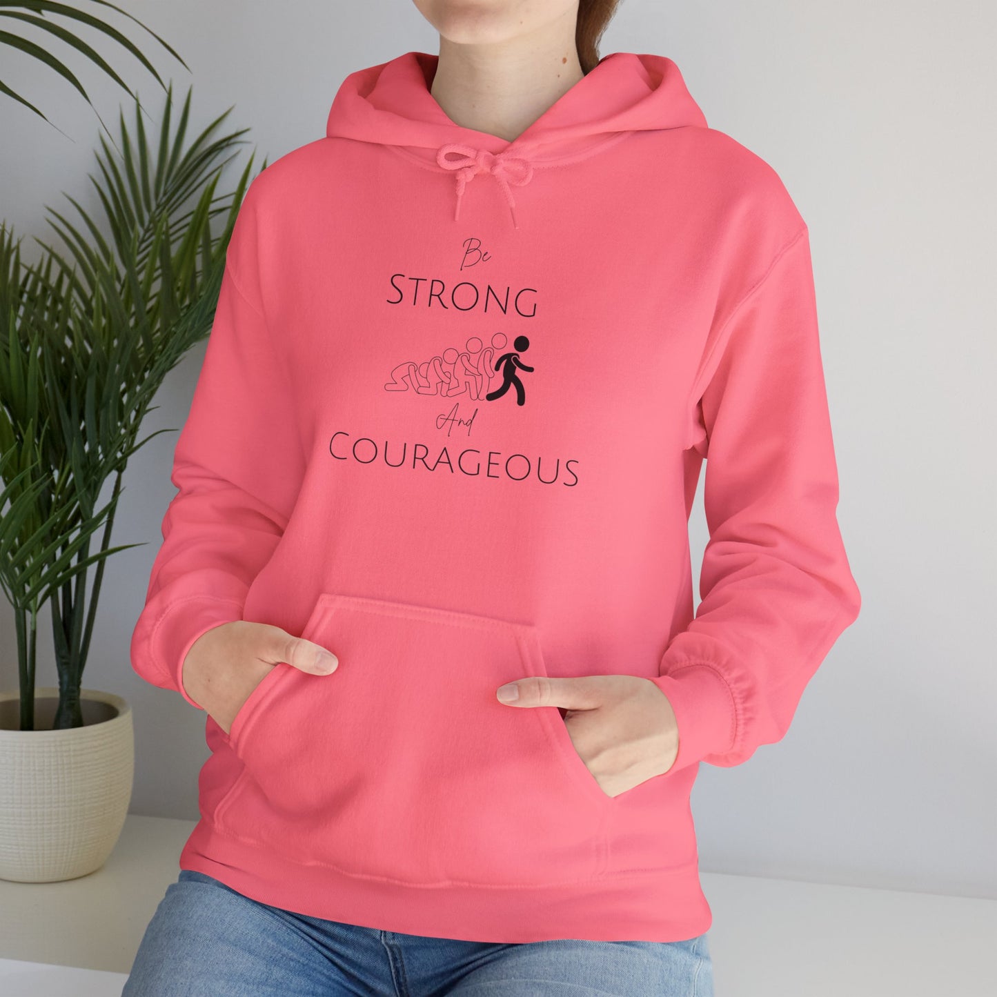 Be Strong And Courageous Unisex Heavy Blend™ Hooded Sweatshirt