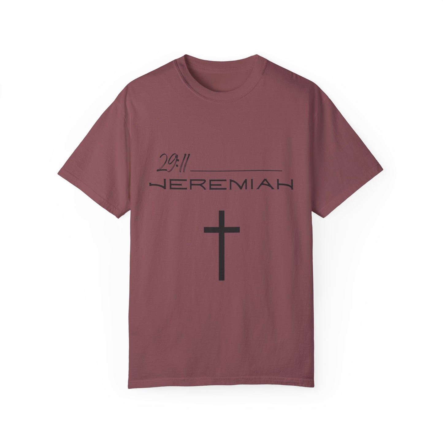 Jeremiah 29:11 w/ Full Scripture on Back Unisex Garment-Dyed T-shirt