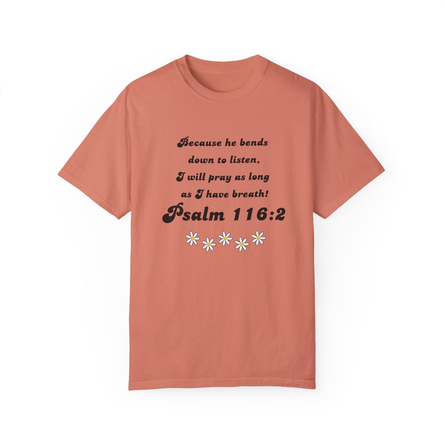 Psalm 116:8 Unisex Garment-Dyed T-shirt