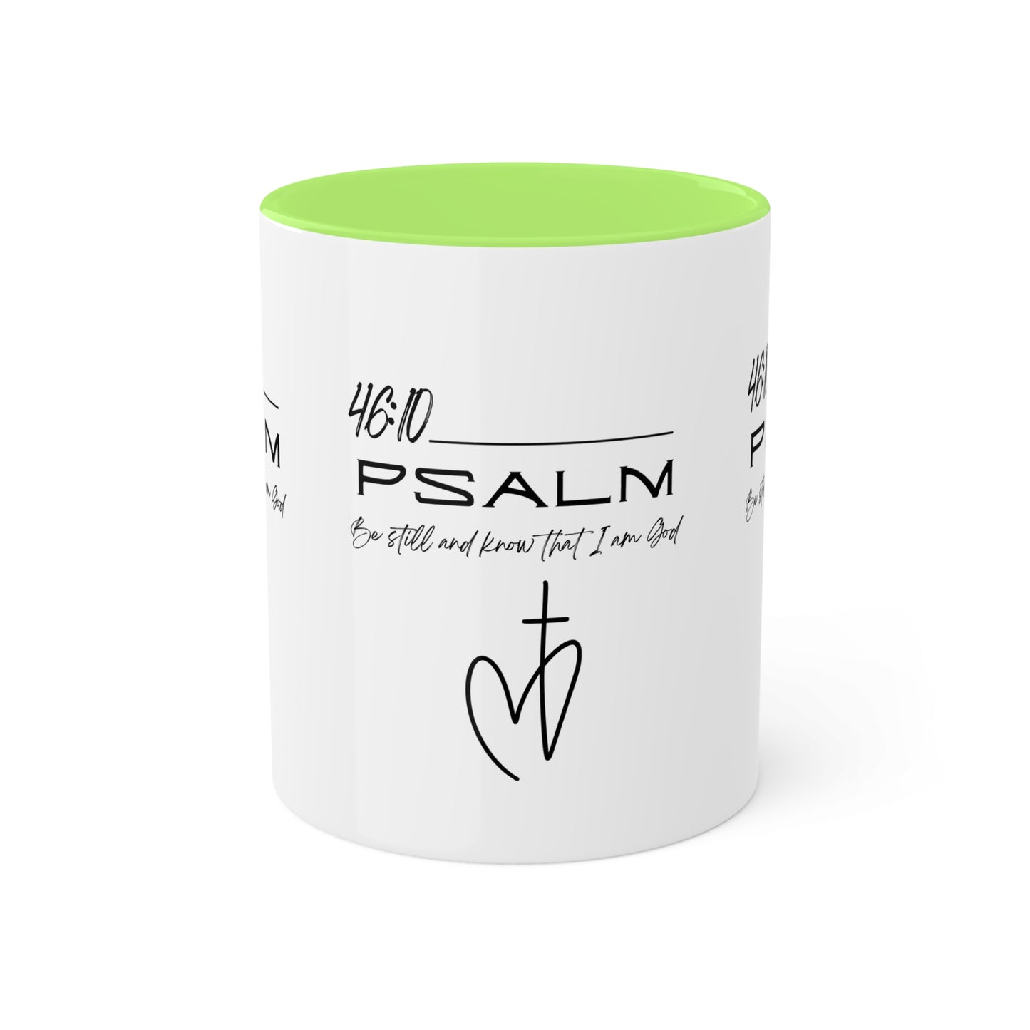 Psalm 46:10 Colorful Mugs, 11oz